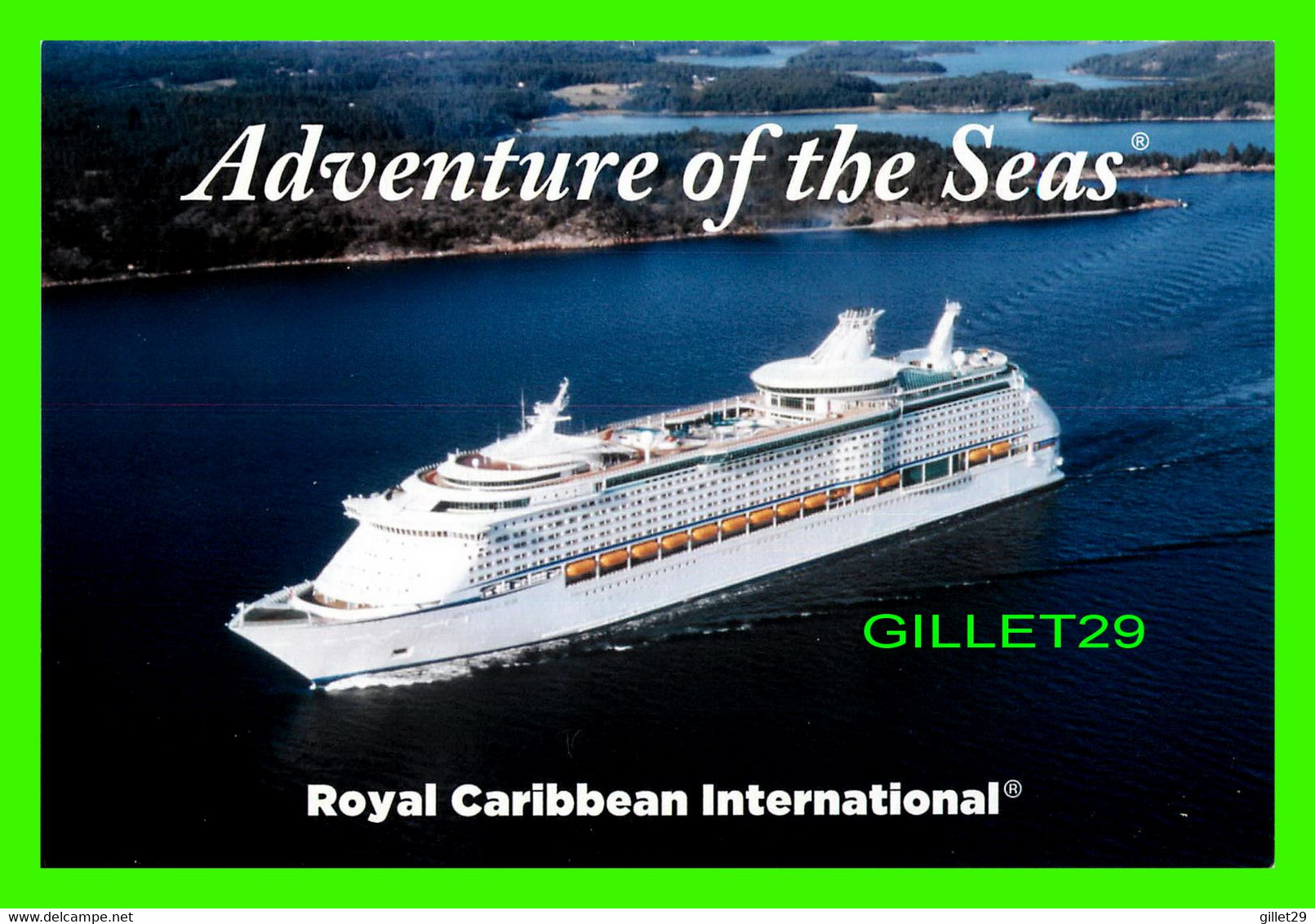 BATEAU, SHIP - " ADVENTURE OF THE SEAS " - ROYAL CARIBBEAN INTERNATIONAL - 2001 - DIMENSION 10.5 X 15.5 Cm - - Dampfer