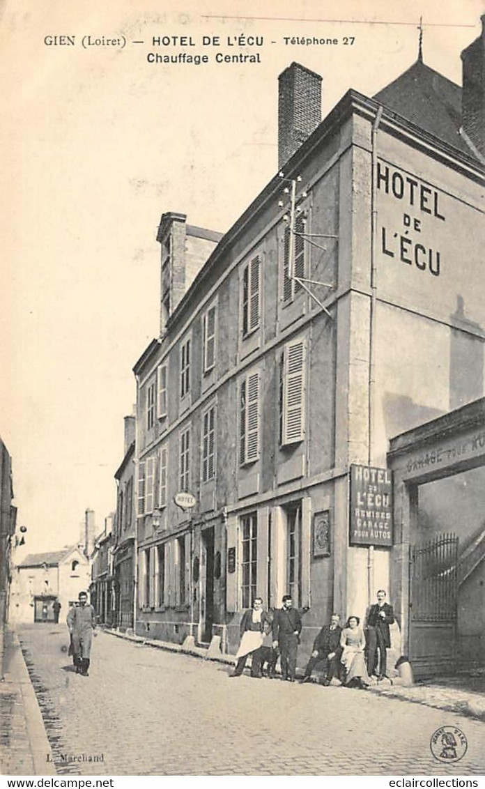 Gien       45      Hôtel De L'Ecu       (voir Scan) - Gien