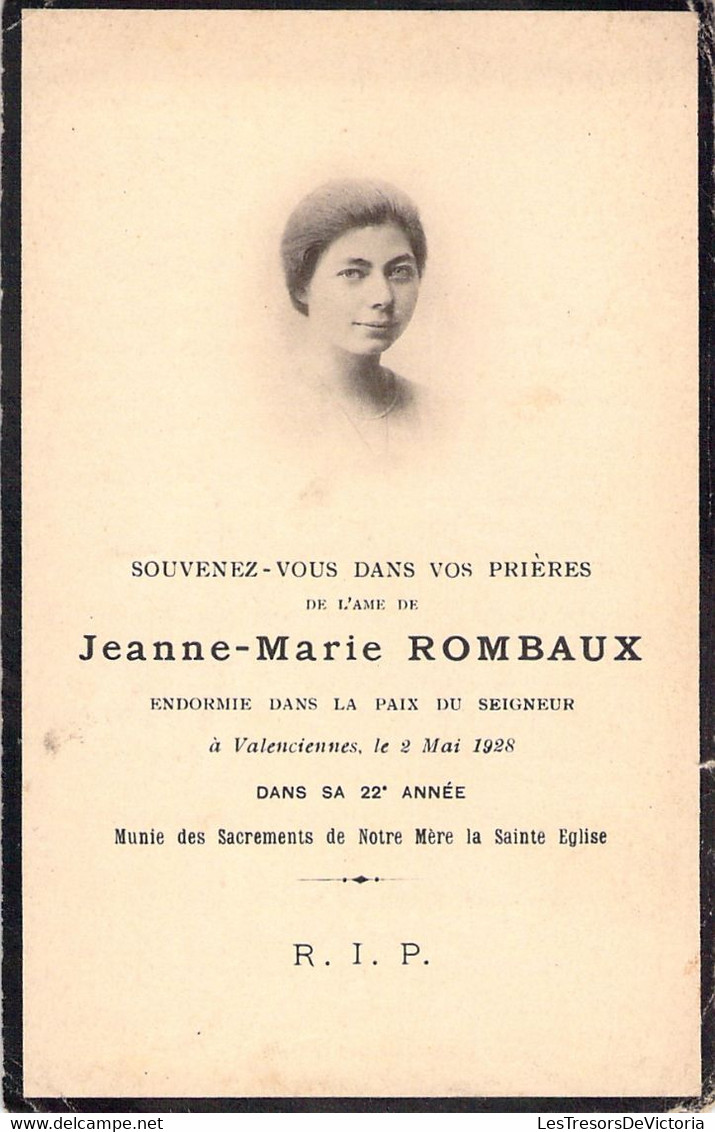 Avis De Déces - Image Pieuse - Jeanne Marie Rombaux - 2 Mai 1928 à Valenciennes - 22 Ans - Avvisi Di Necrologio