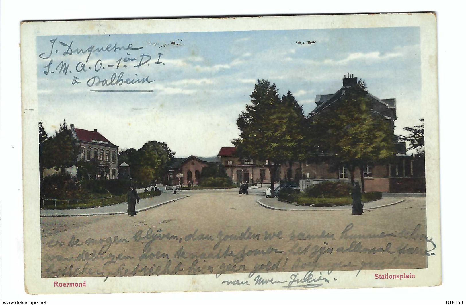 Roermond   Stationsplein 1919  Belgische Legerposterijen - Roermond
