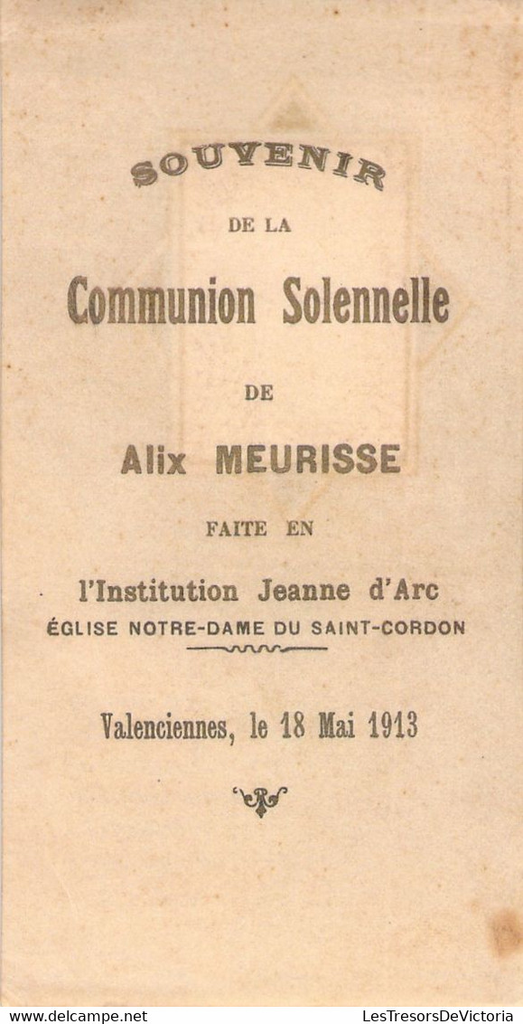 Lot X 2 Souvenir Image Pieuse Communion Solennelle Alix Meurisse - 18 Mai 1913 - Institution Jeanne D'arc - Comunioni