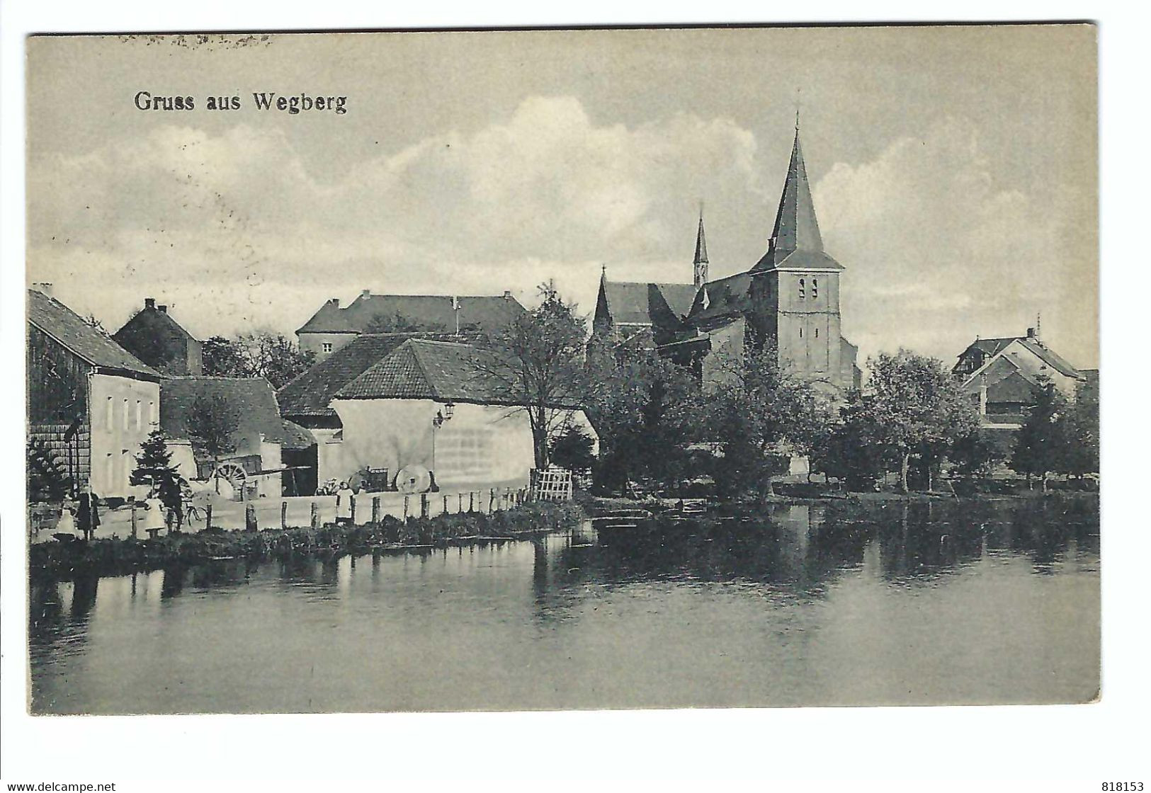 Gruss Aus Wegberg  1918   BELGIE LEGERPOSTERIJ - Wegberg