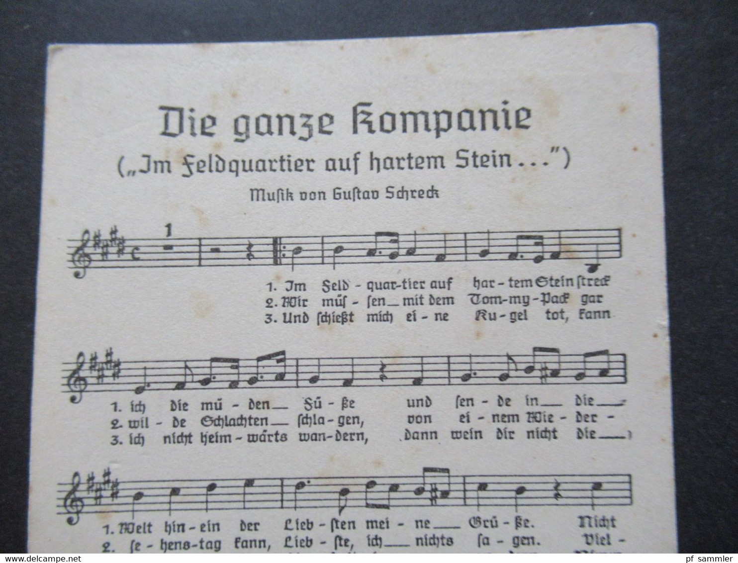 Propaganda AK 2.WK Lied PK Die Ganze Kompanie Im Feldquartier Auf Hartem Stein Musik Von Gustav Schreck - Oorlog 1939-45