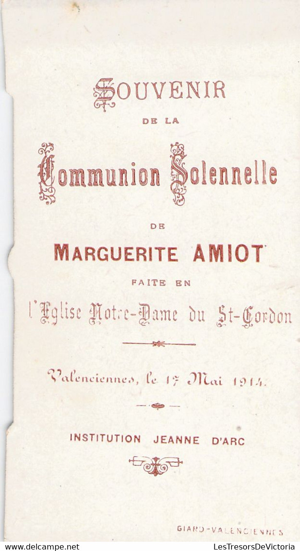 Souvenir De Communion Solennelle - Image Pieuse - Marguerite Amiot - Valenciennes Le 17 Mai 1914 - - Communie