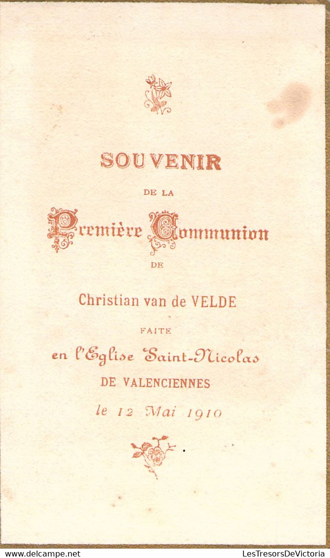 Souvenir De 1ere Communion - Image Pieuse - Christian Van De Velde - Eglise St Nicolas - 12 Mai 1910 - Valenciennes - Comunioni