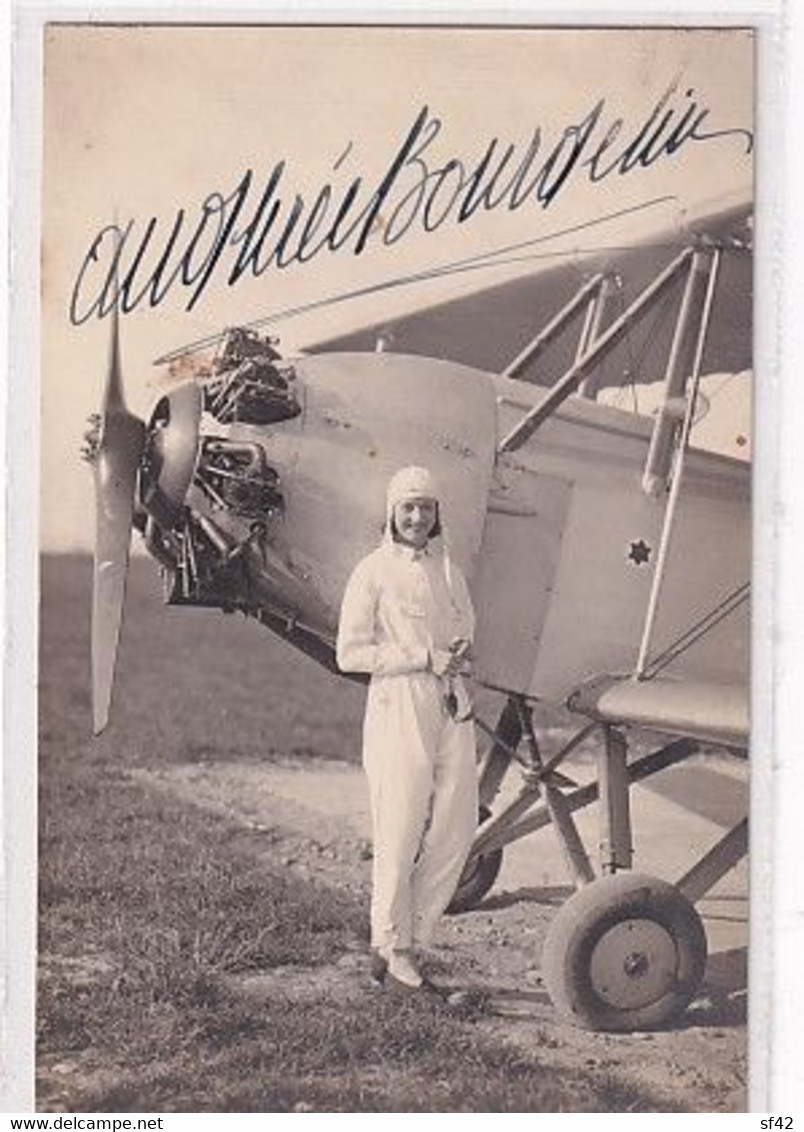 ANDREE BOURDELIN   DEVANT AVION     AUTOGRAPHE                   PHOTO SCHERRER   LYON - Parachutisme