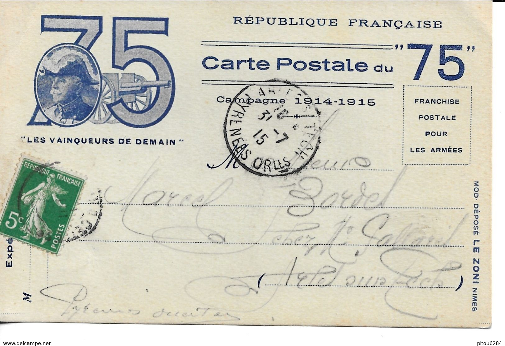 CARTE  Franchise Militaire  - GUERRE 14/18 - Carte Privée Le Zoni à NIMES - Carte Postale Du 75. - Storia Postale