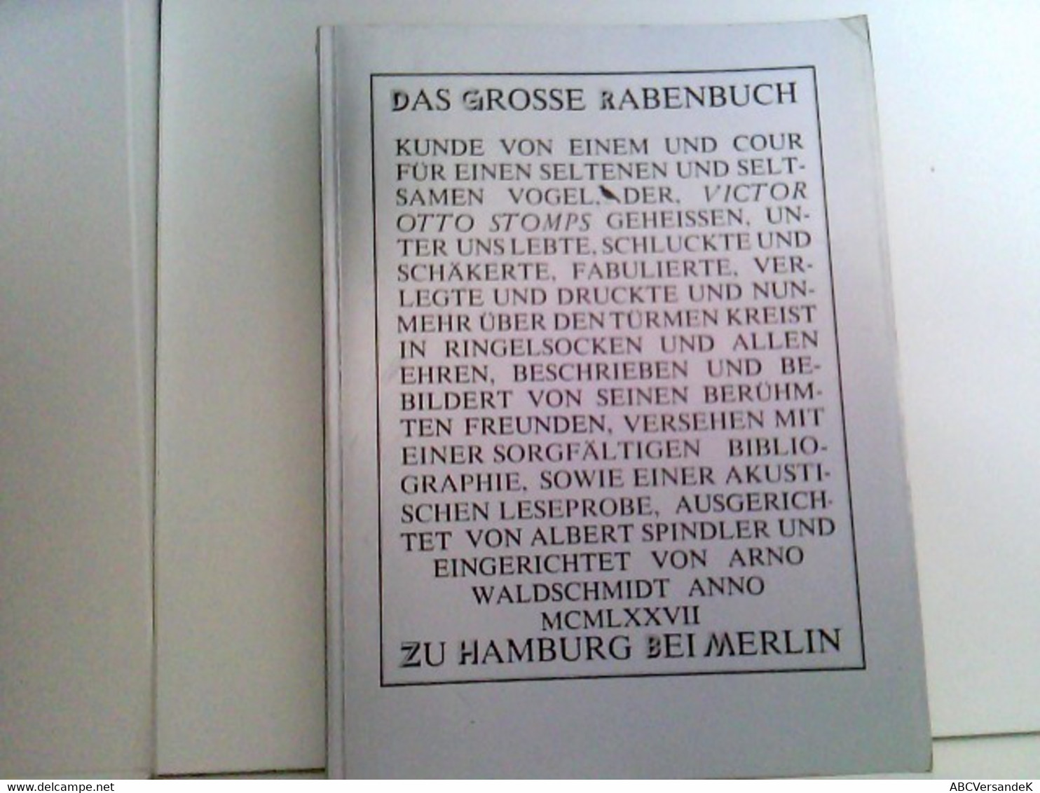 Das Große Rabenbuch. Kunde Von Einem Und Cour Für Einen Seltenen Und Seltsamen Vogel, Der Victor Otto Stomps G - German Authors