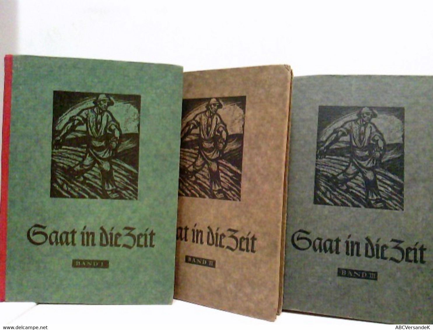 Konvolut Bestehend Aus 3 Bänden: Saat In Die Zeit. - School Books