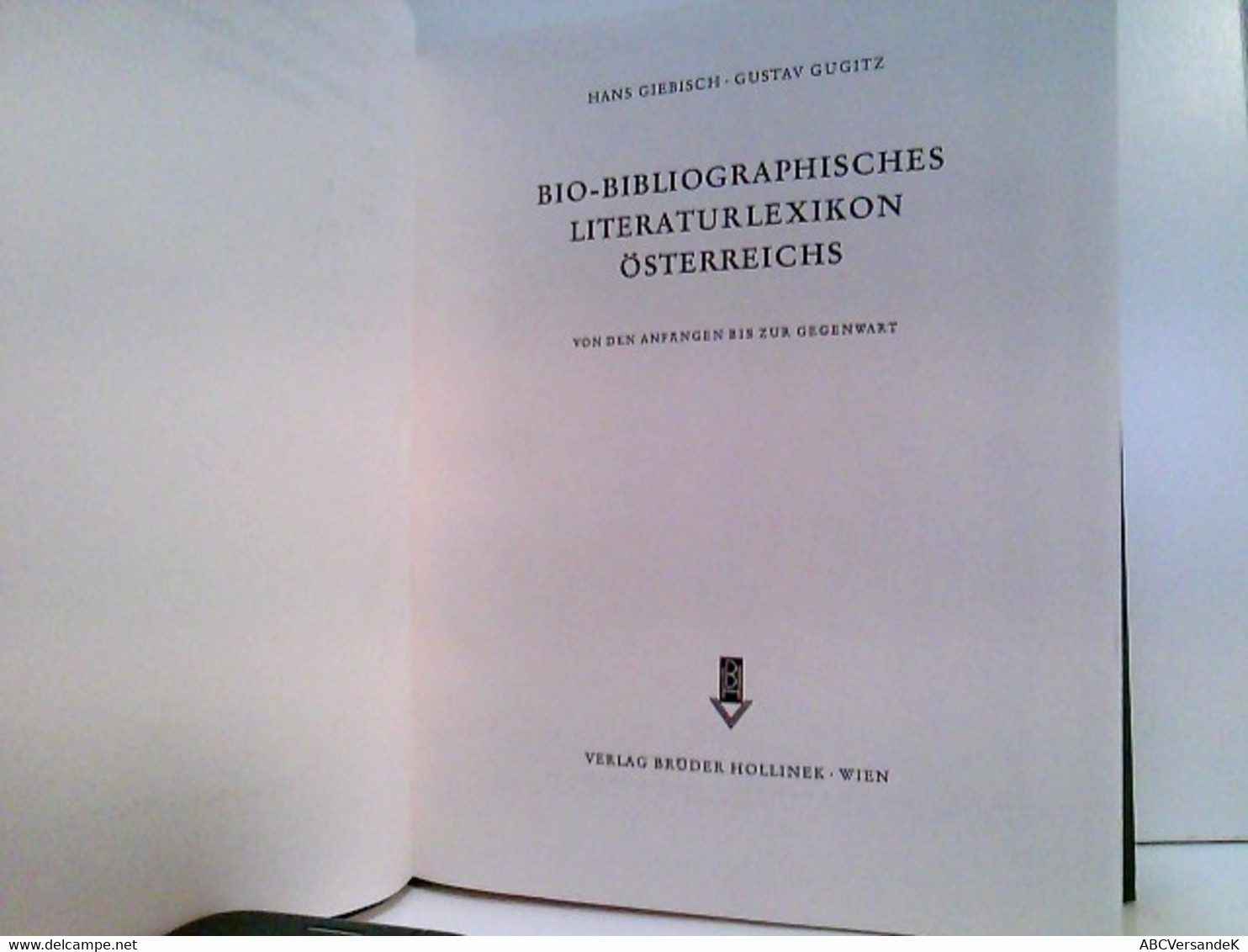 Bio-Bibliographisches Literaturlexikon Österreichs. - Glossaries
