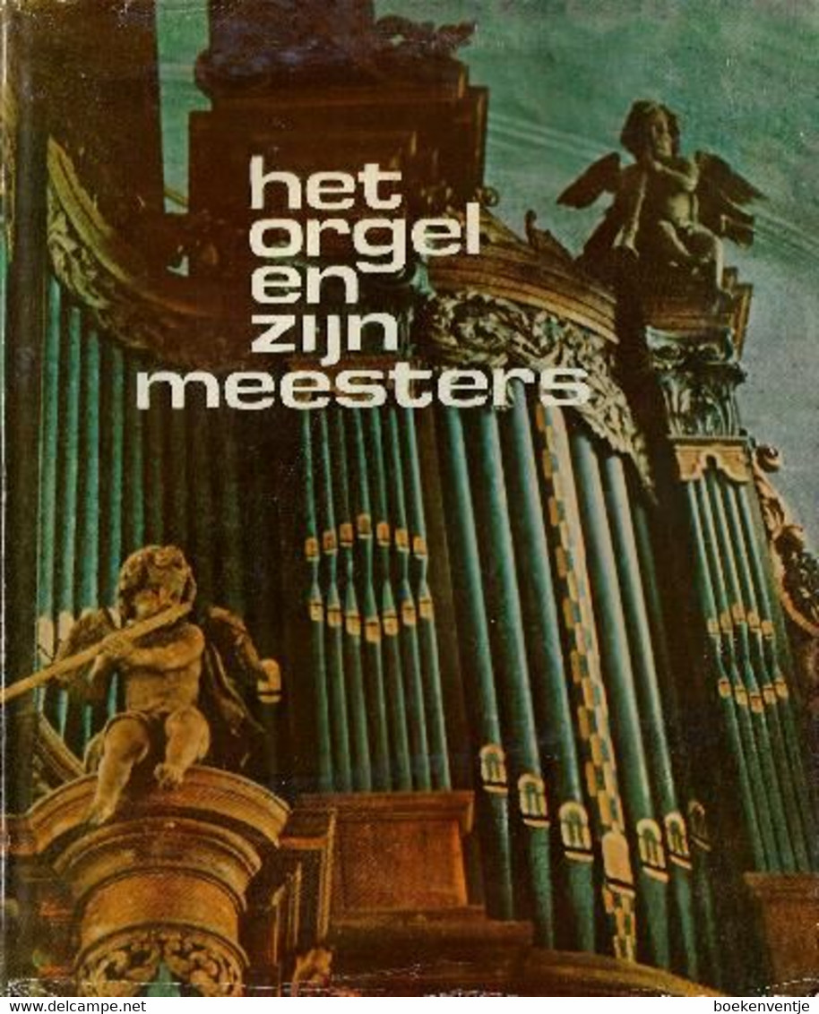 Het Orgel En Zijn Meesters - Dichtung