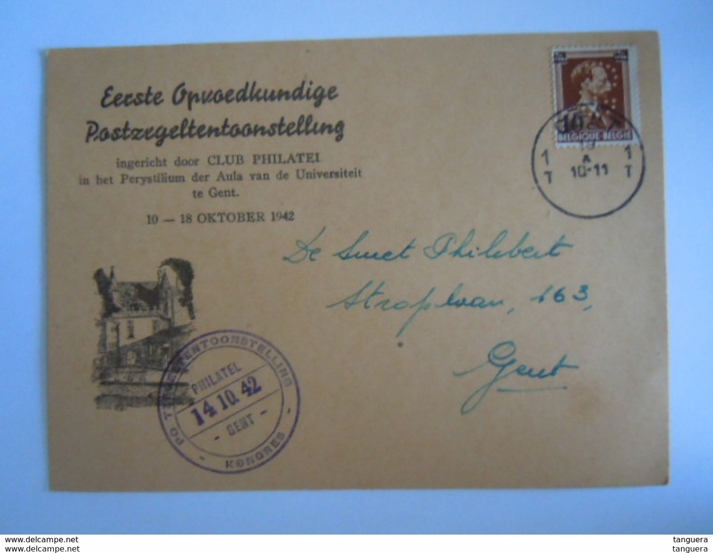 14.10.1942 Gent Eerste Opvoedkundige Postzegeltentoonstelling Kaartje Perfin Cob 570 - 1934-51