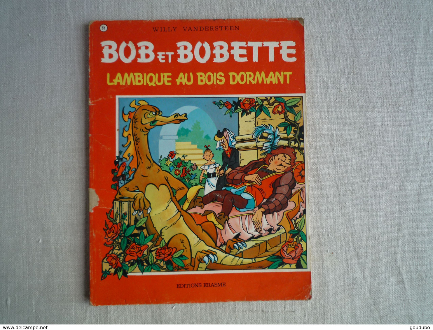 Bob Et Bobette Willy Vandersteen  N°85 Lambique Au Bois Dormant Erasme 1983. - Bob Et Bobette