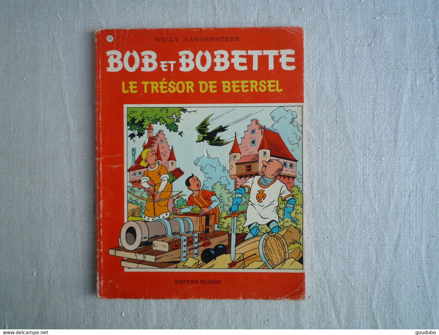 Bob Et Bobette Willy Vandersteen  N°111 Le Trésor De Beersel Erasme 1982. - Bob Et Bobette