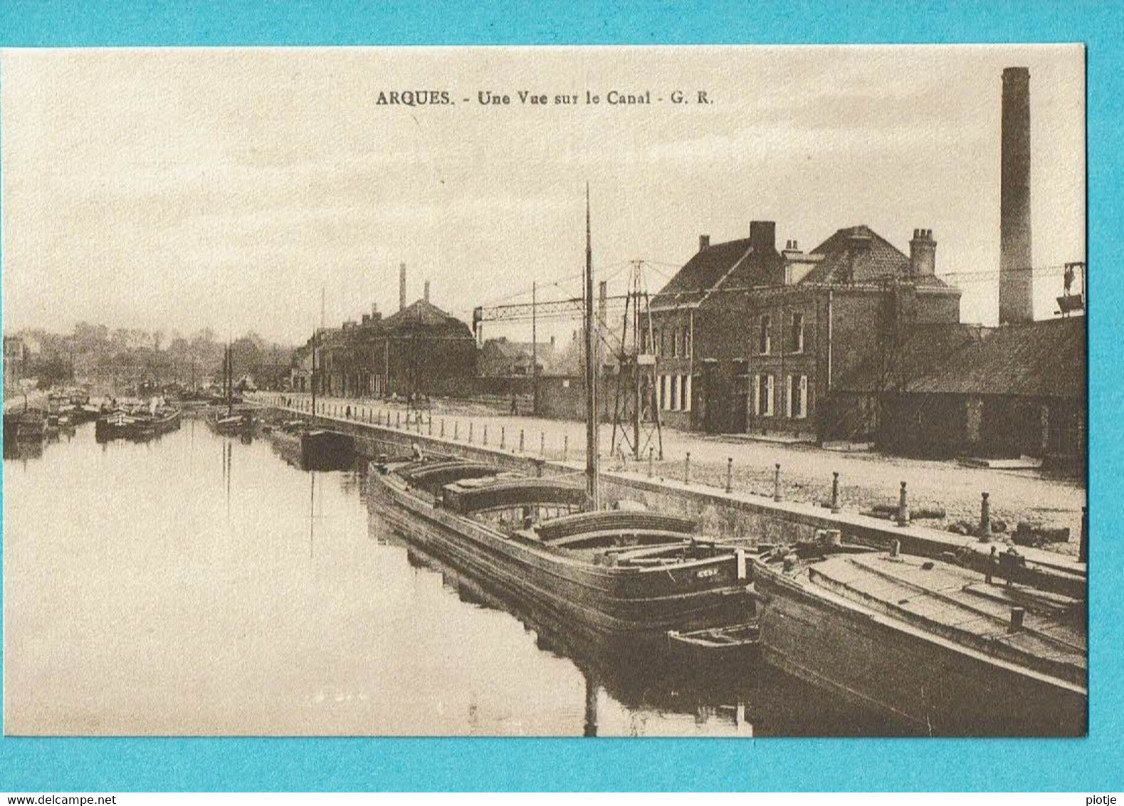 * Arques (Dép 62 - Pas De Calais - France) * (Edition Réant Lille) Vue Sur Le Canal, Quai, Bateau, Péniche, Rare, Old - Arques