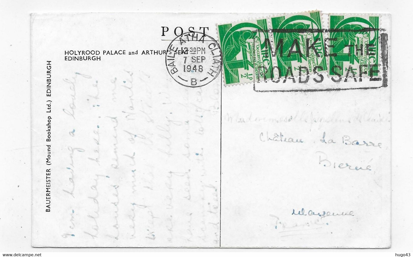(RECTO / VERSO) EDINBURGH EN 1948 - HOLYROOD PALACE AND ARTHUR'S SAT - BEAUX TIMBRES D' IRLANDE - FORMAT CPA - East Lothian