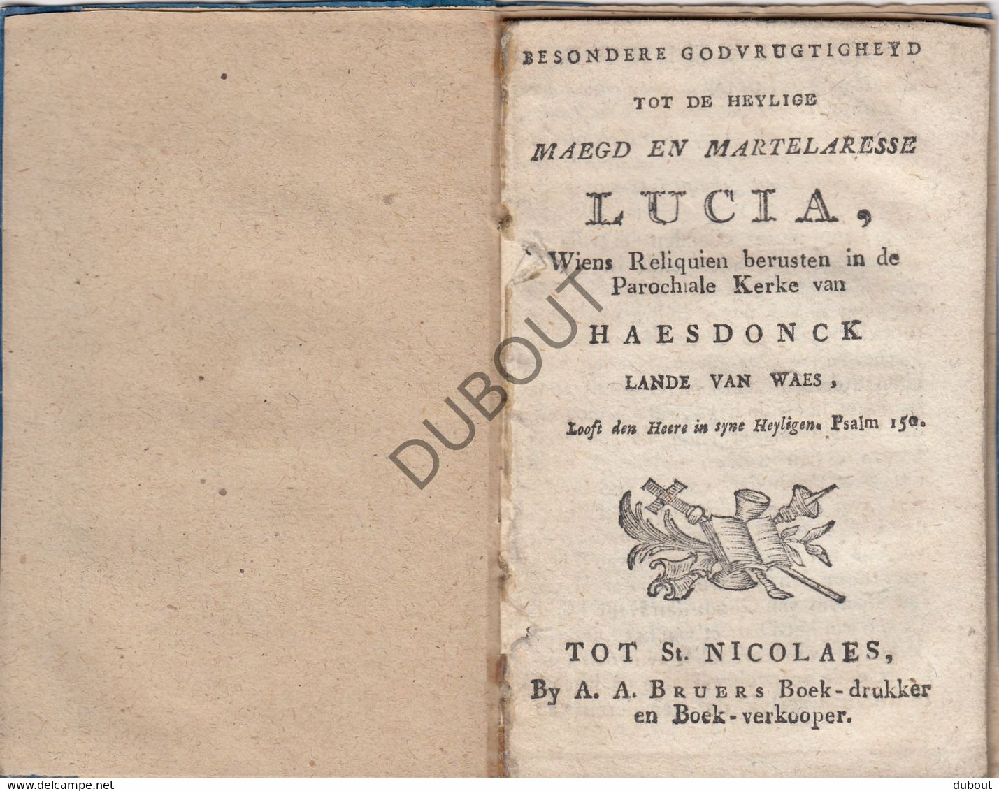 HAASDONK/Beveren/Sint Niklaas - 1706 - Heilige Lucia - Druk A.A. Bruers, Sint Niklaas   (W108) - Oud