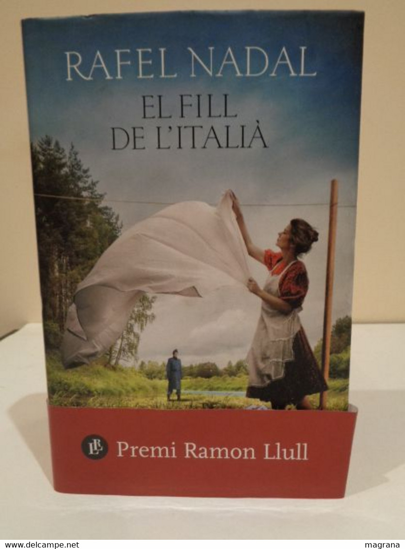 El Fill De L'italià. Rafel Nadal. Editorial Columna. Premi Ramon Llull. 2019. 463 Pp. - Romanzi