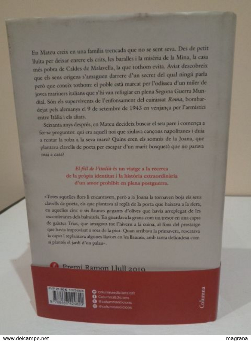 El Fill De L'italià. Rafel Nadal. Editorial Columna. Premi Ramon Llull. 2019. 463 Pp. - Romanzi