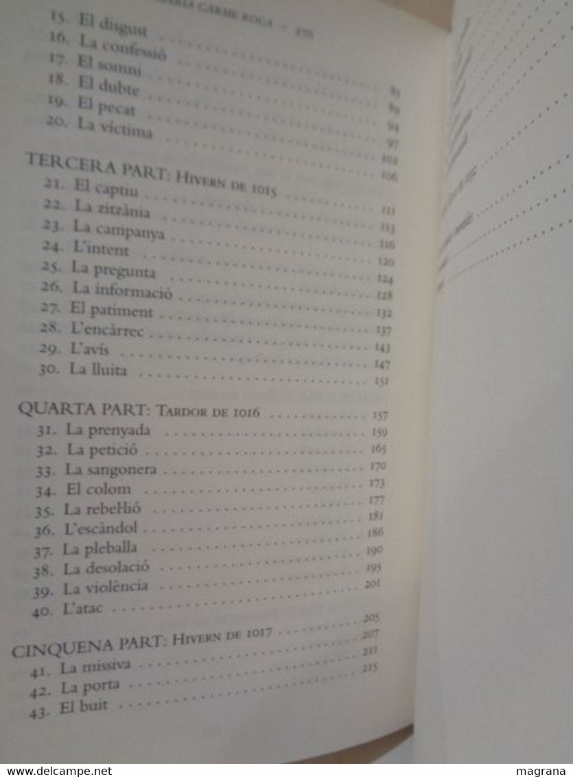 El Monestir Proscrit. Maria Carme Roca. Catalunya Segle Xi. Editorial Columna. 2018. 277 Pp. - Novels