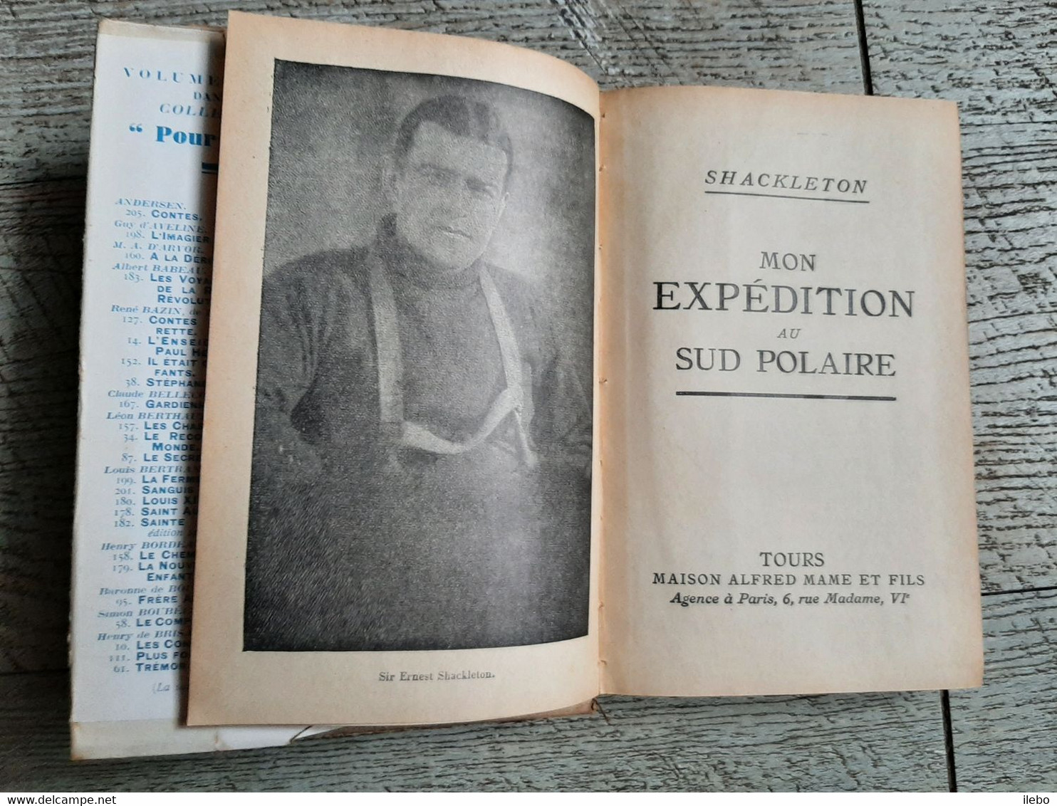 Mon Expédition Au Sud Polaire De Shackleton Maison Mame Tours 1932 - Autres & Non Classés