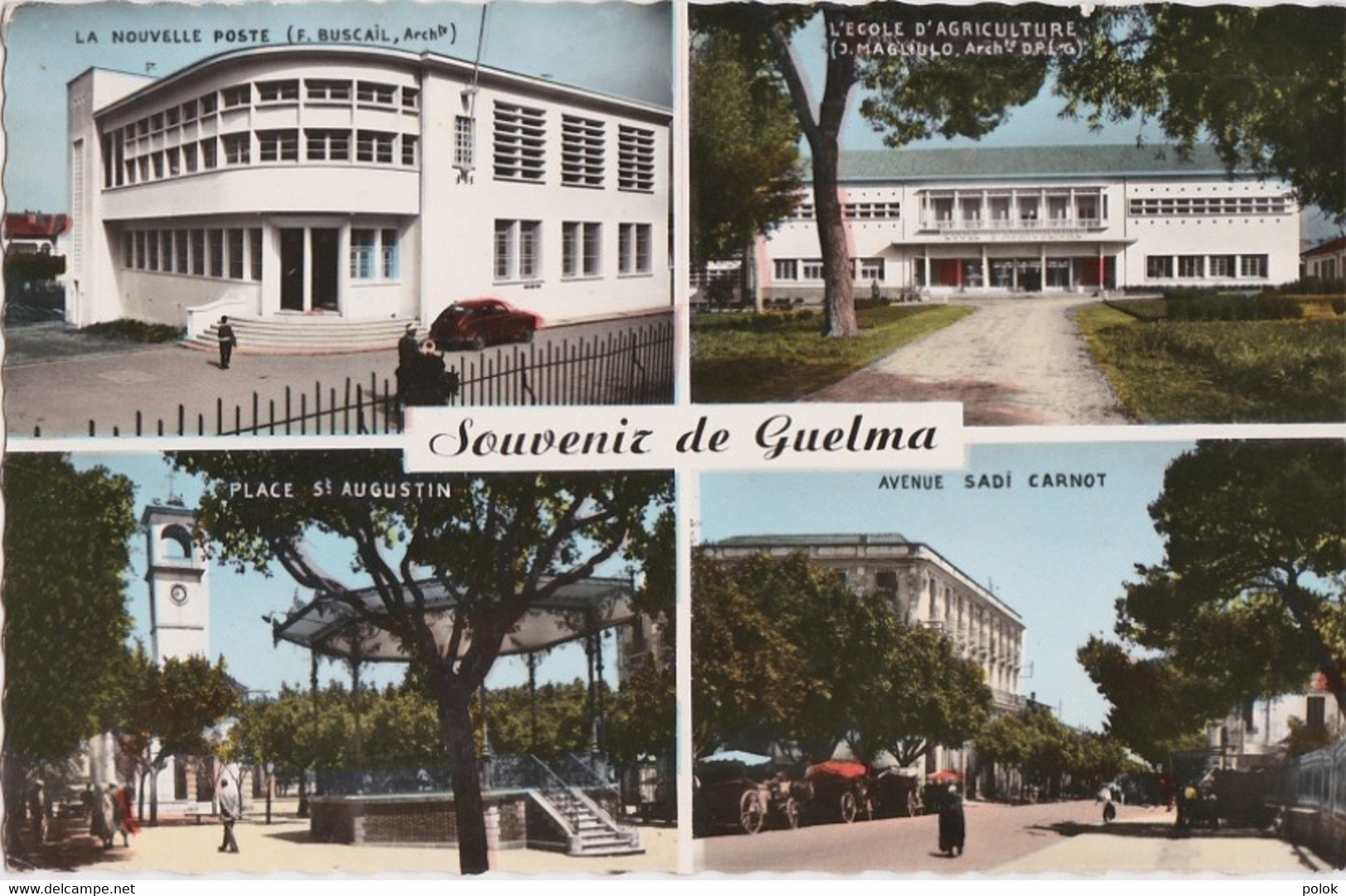 Cg - Cpsm Souvenir De GUELMA ( Poste, Ecole D'agriculture, Place St Augustin, Avenue Carnot) - Guelma