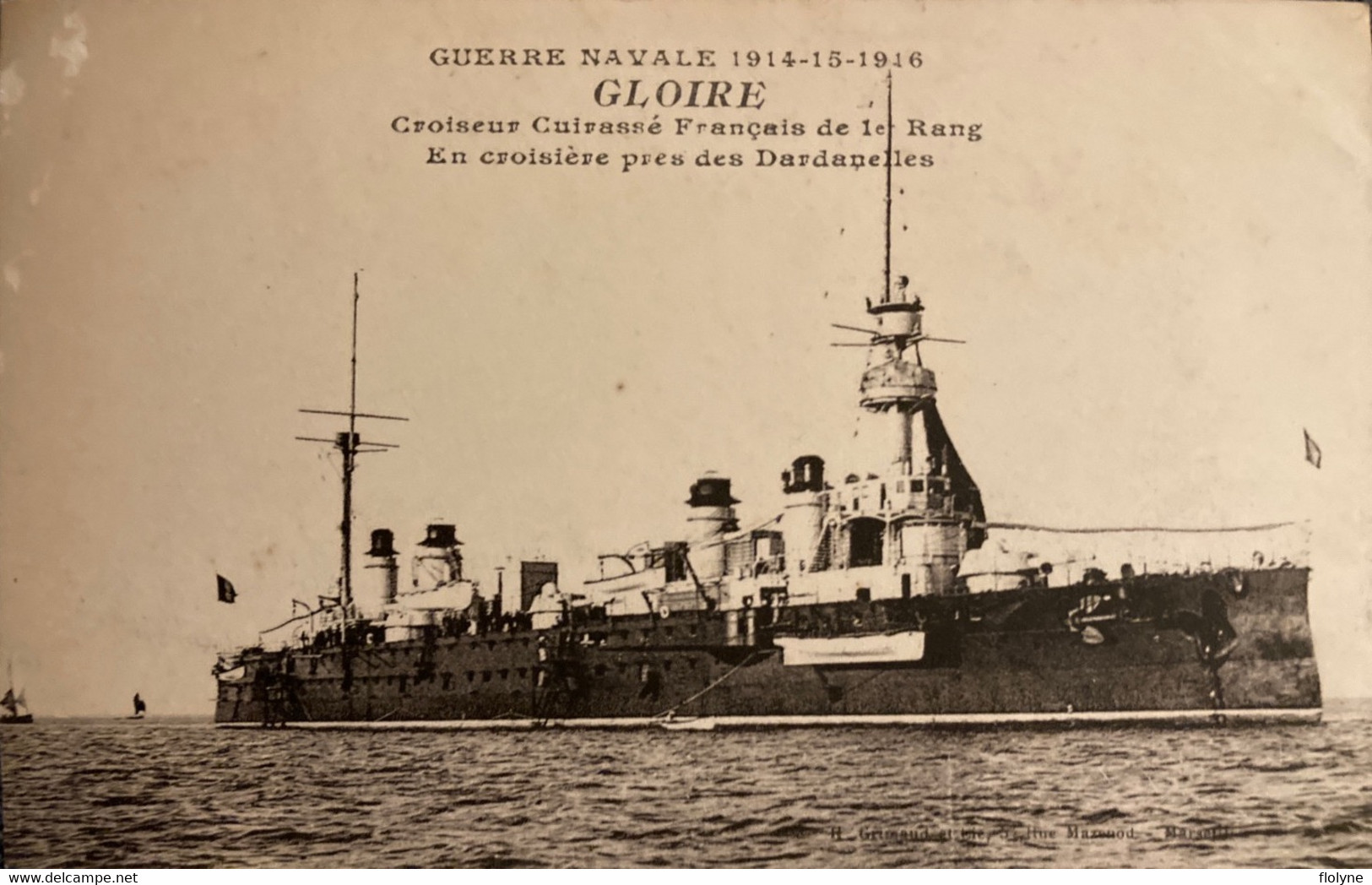 Le GLOIRE - Croiseur Cuirassé Français De 1er Rang En Croisière Près Des Dardanelles - Guerre War - Guerre