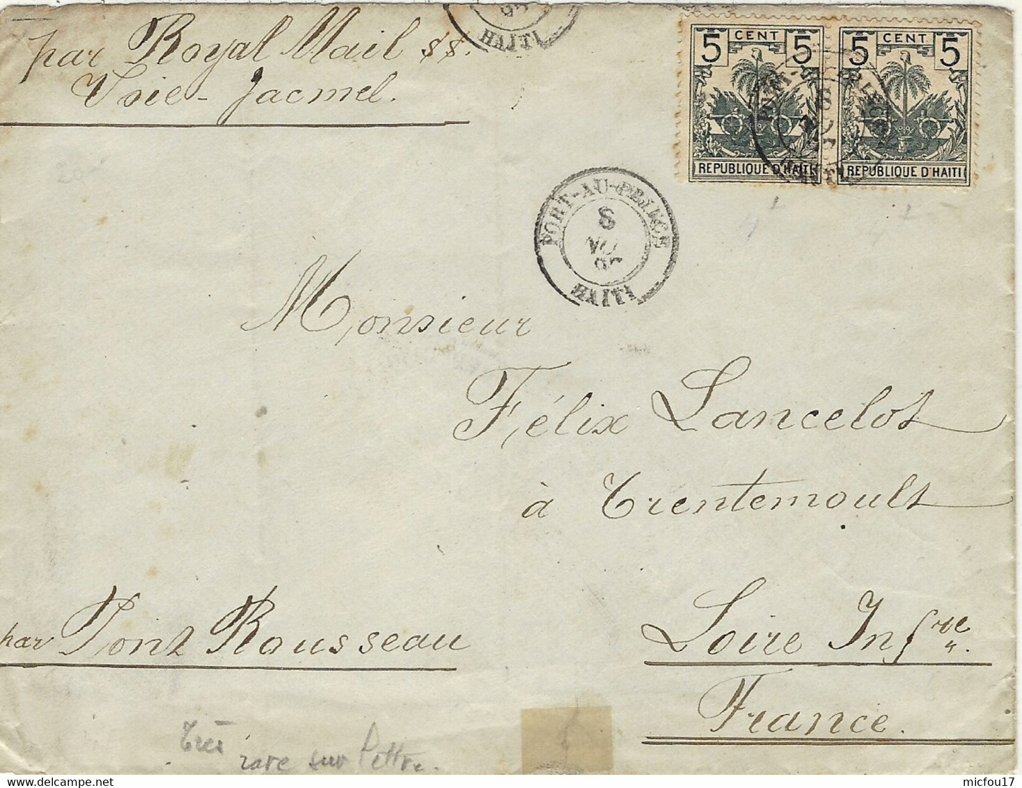 1897- Lettre De Port Au Prince Affr. Paire 5c  "par Royal Mail S S  / Voie Jacmel " " Par Pour Rousseau " Pour La France - Haiti