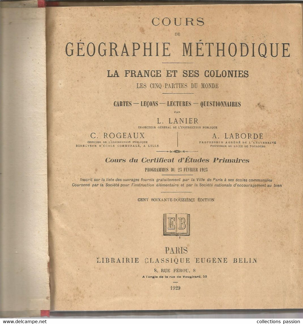 Notions Générales Les Cinq Parties Du Monde,LA FRANCE ET SES COLONIES Par L.LANIER...11 Scans, Frais Fr 6.15 E - 6-12 Ans