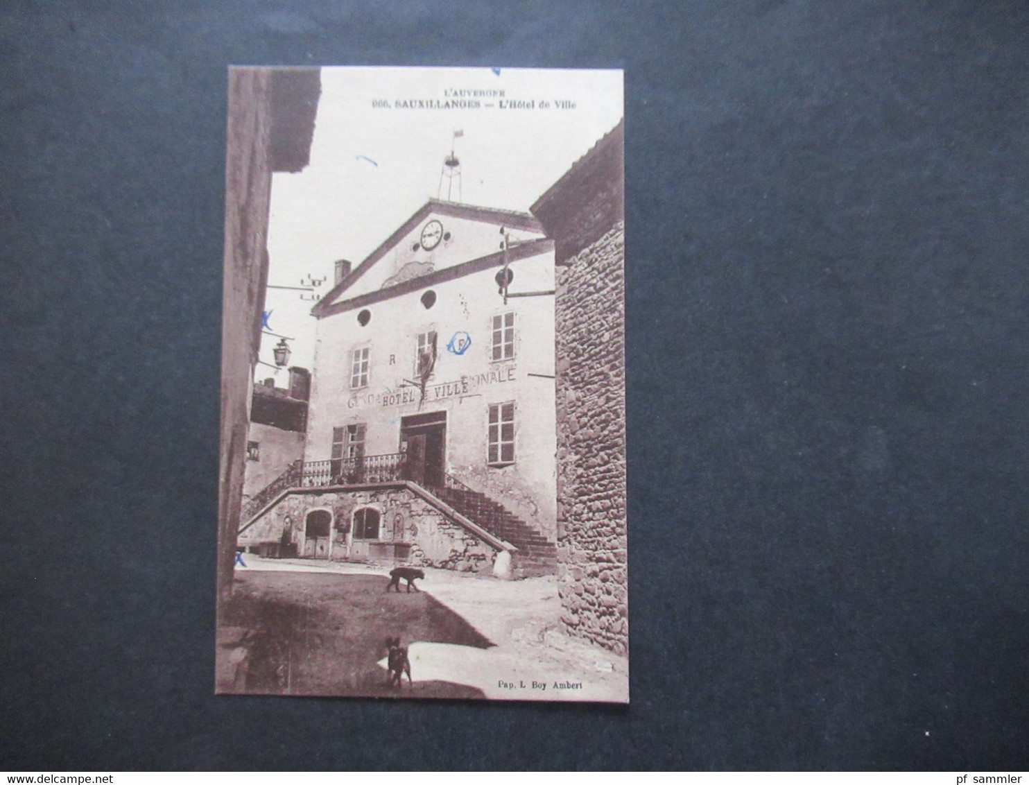 AK Frankreich Alte AK Um 1920 L'Auvergne Sauxillanges L'Hotel De Ville - Hotels & Gaststätten