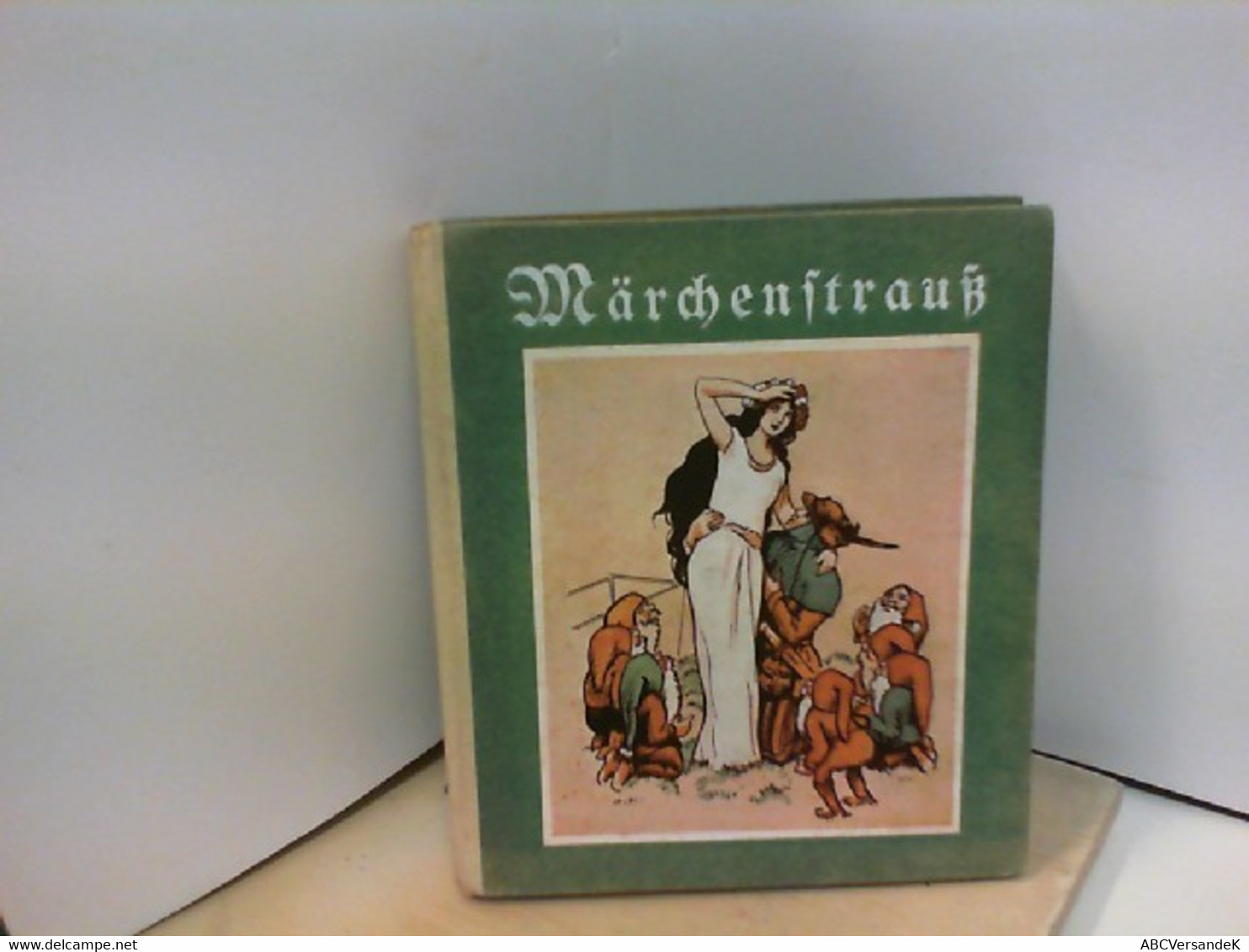 Märchenstrauß [2. Halbband]. Kindermärchen Der Brüder Grimm, Bechstein Und Anderer. Mit 4 Farbdruckbildern Und - Cuentos & Legendas