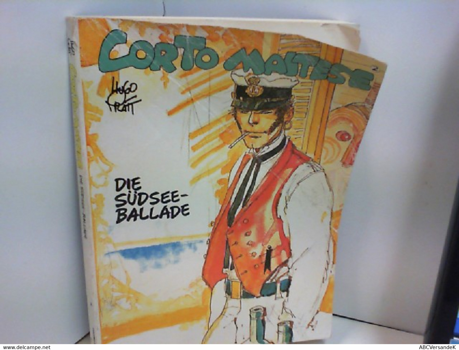 CORTO MALTESE ;  Die Südsee Ballade - Sonstige & Ohne Zuordnung