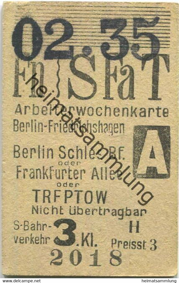 Deutschland - Arbeiterwochenkarte - Berlin-Friedrichshagen Berlin Schlesischer Bf. Oder Frankfurter Allee Oder Treptow - - Europe