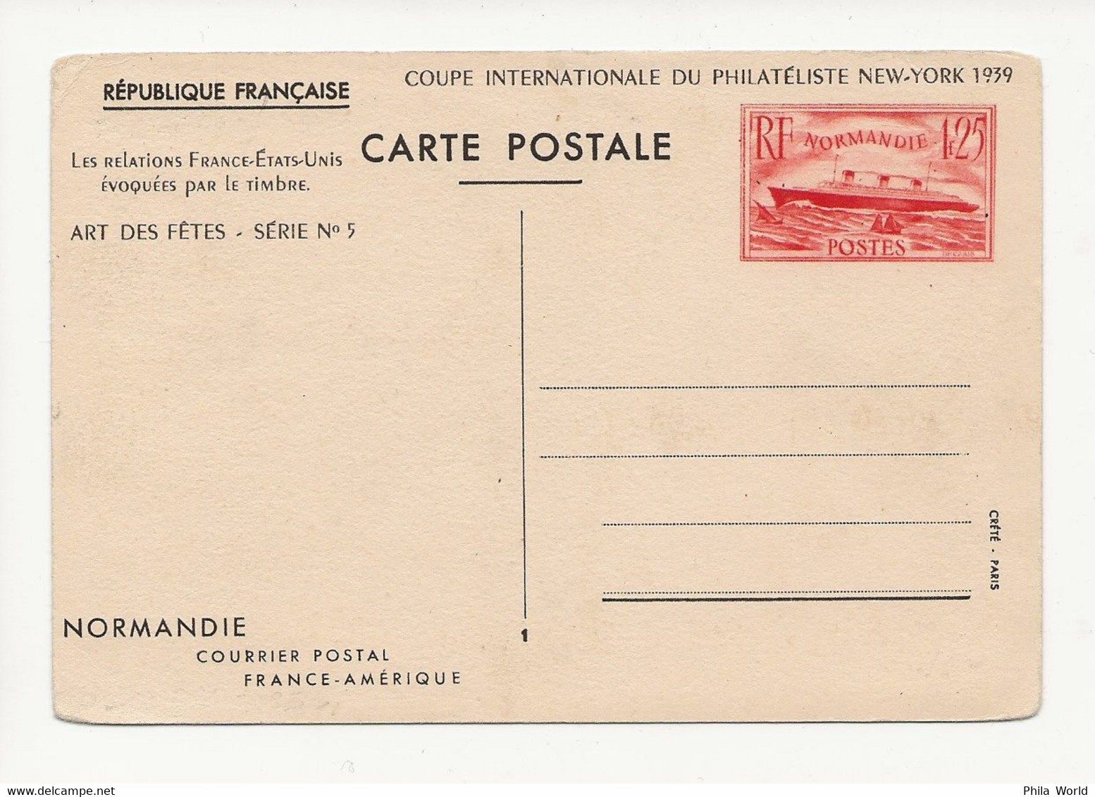 EP NORMANDIE 1939 COURRIER POSTAL FRANCE AMERIQUE ENTIER ART FÊTES SERIE N° COUPE INERNATIONALE PHILATELISTE NEW YORK - 1921-1960: Modern Period