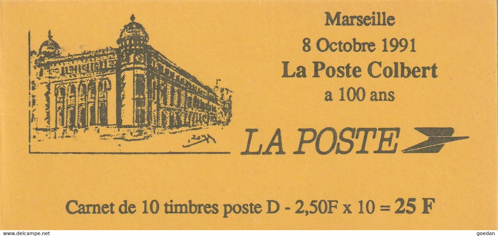 LA POSTE COLBERT  MARSEILLE  8  Octobre 1991 - 2 Carnets De 10 Timbres "D" - Other & Unclassified
