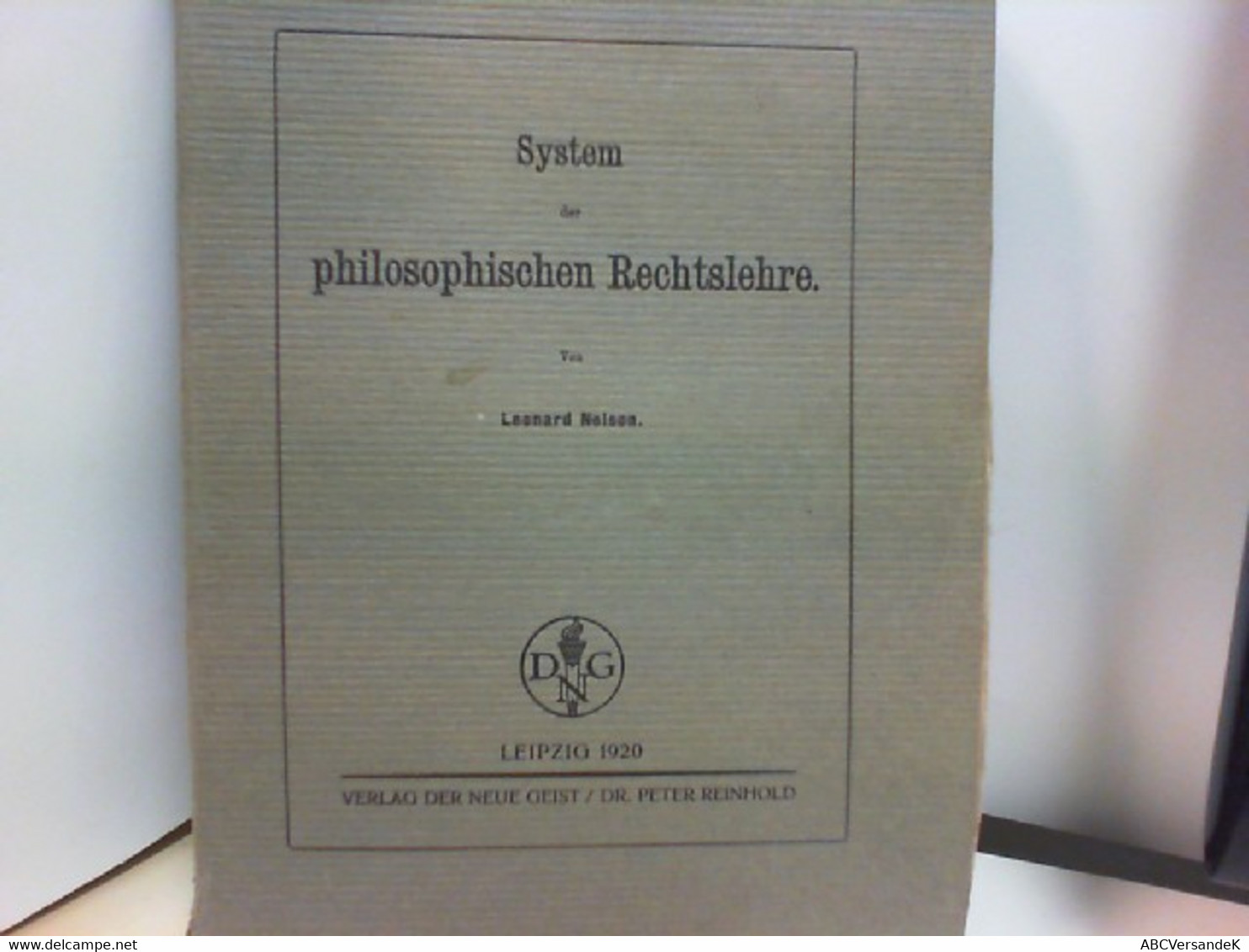 System Der Philosophischen Rechtslehre, - Derecho