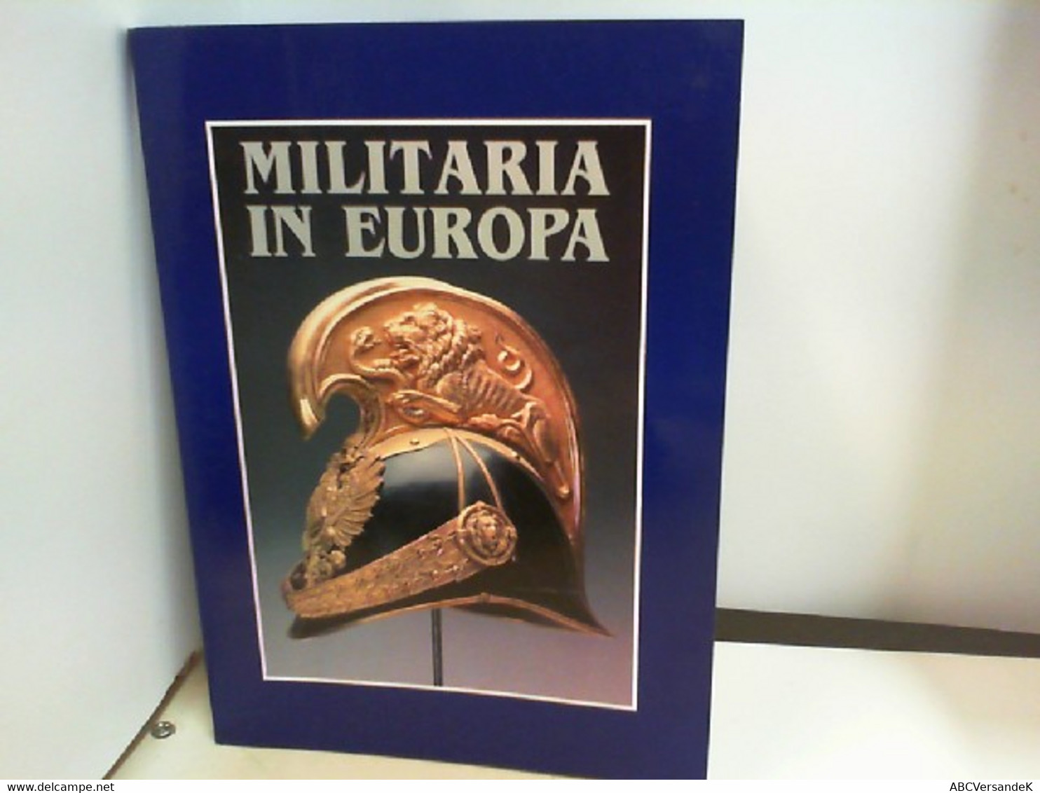 MILITARIA IN EUROPA  ENGLISCH / ITALIENISCH - Policía & Militar