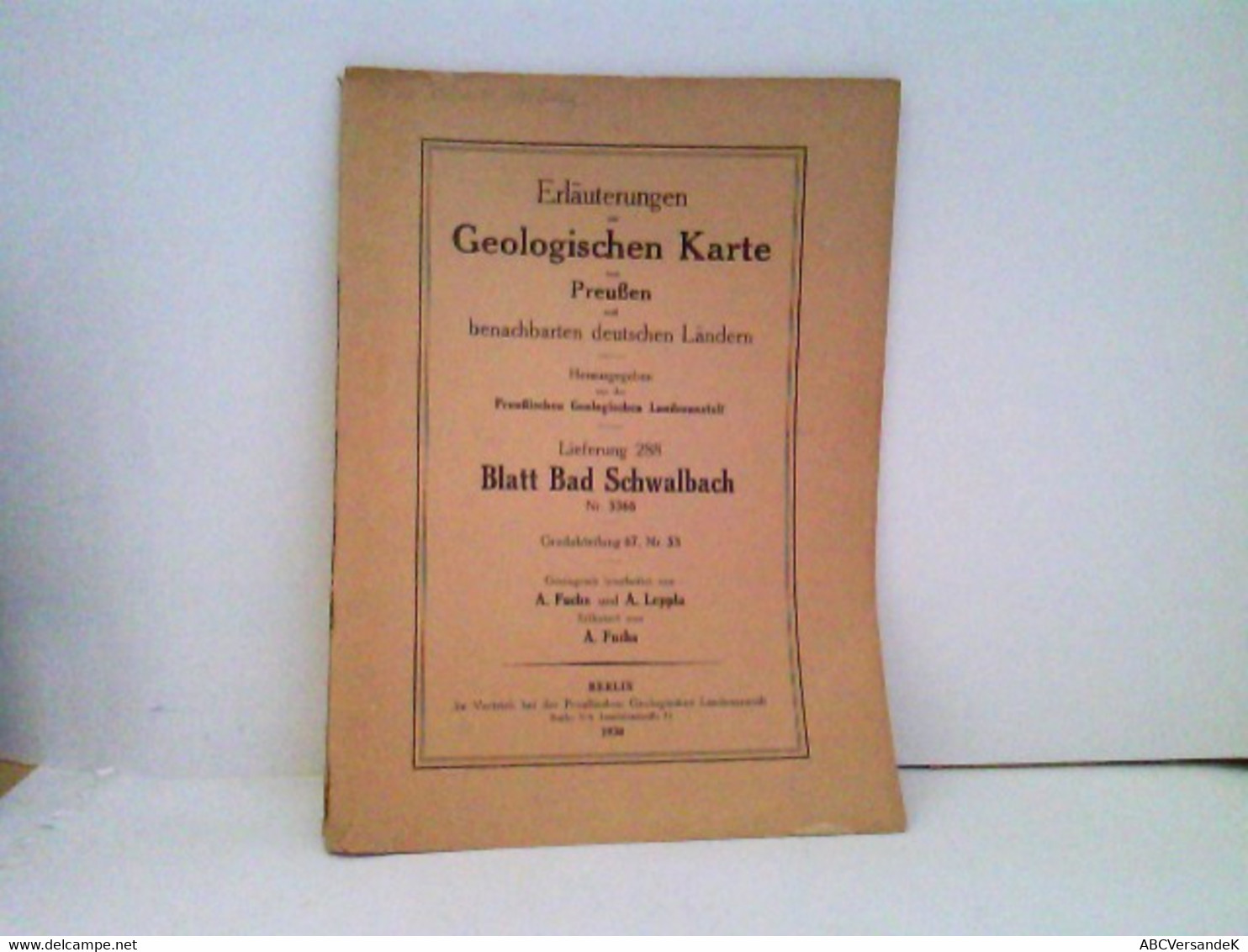 Erläuterungen Zur Geologischen Karte Von Preussen Und Benachbarten Deutschen Ländern Lieferung 288 Blatt Bad S - Hesse