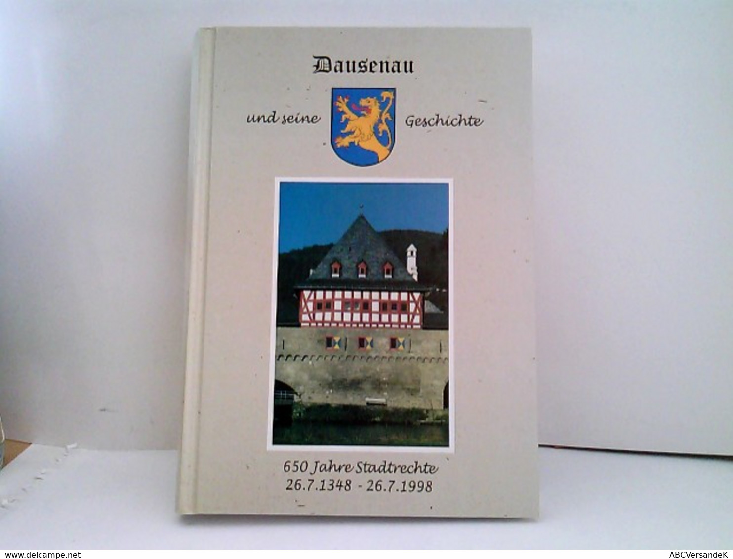 Dausenau Und Seine Geschichte - Hesse