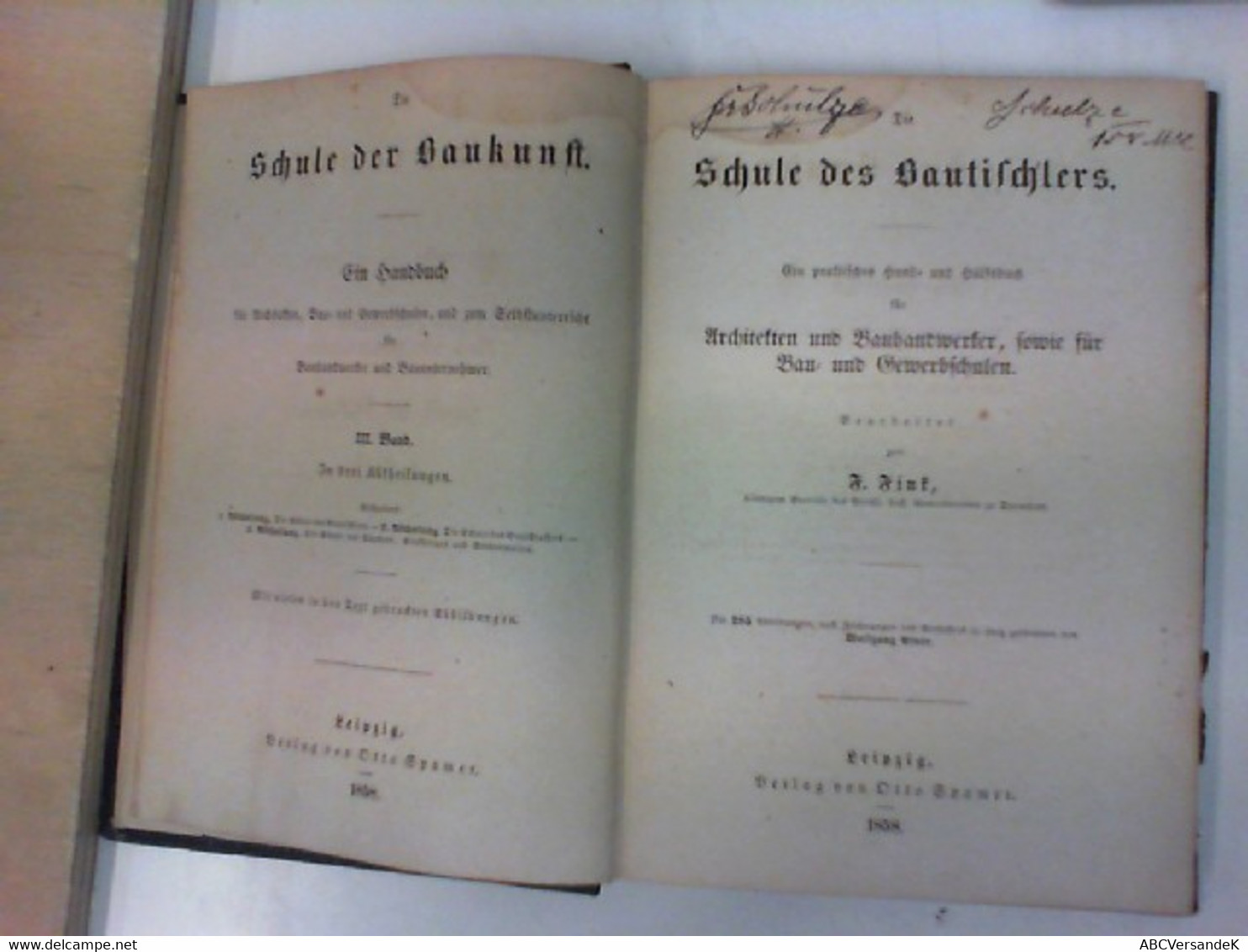 Die Schule Des Bautischlers. Ein Praktisches Hand- Und Hülfsbuch Für Architekten Und Bauhandwerker, Sowie Für - Technical