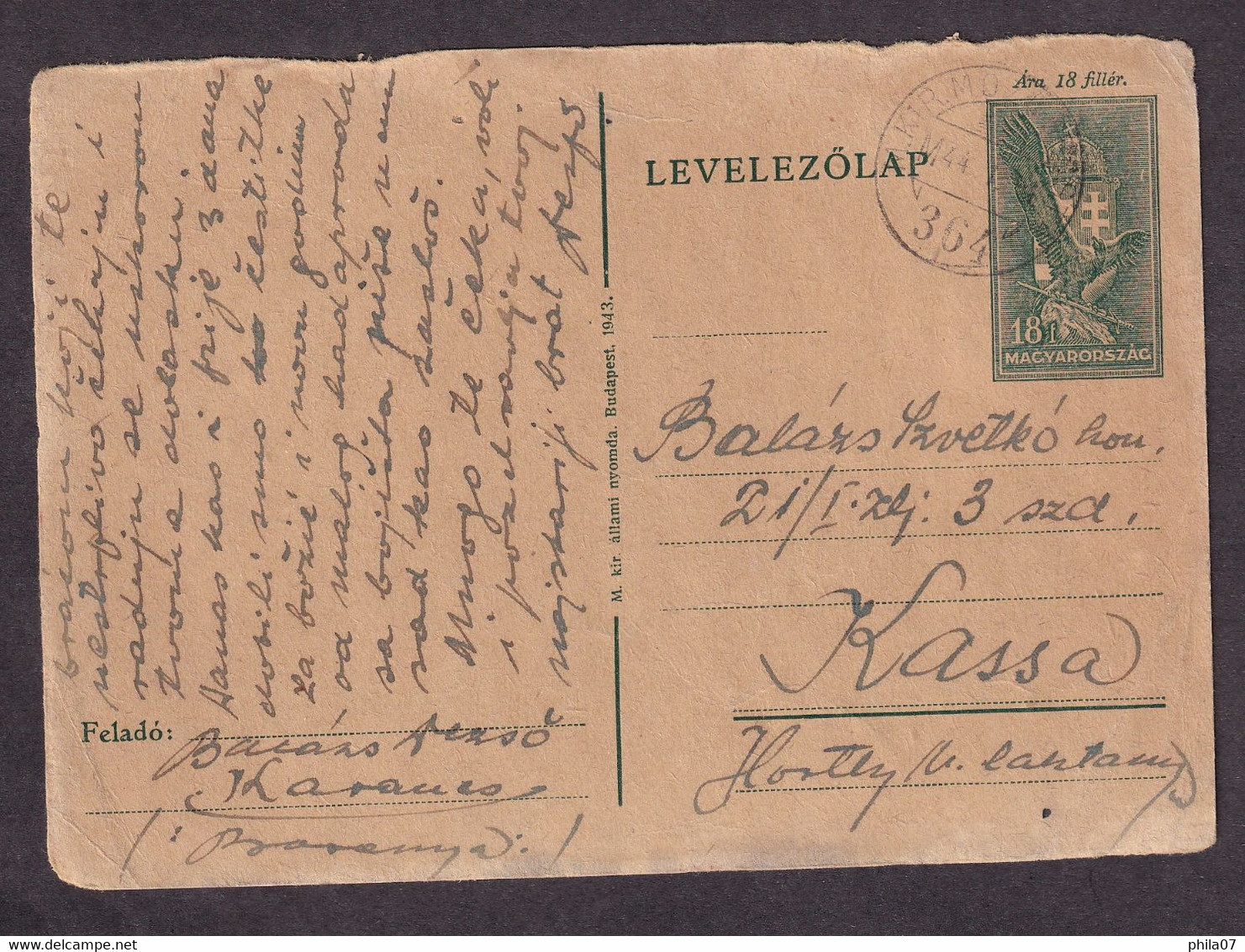 Hungary Occupation Of Croatia - Stationery Sent Via Military Mail 364 From Karanjca To Kassu 01.01.1944. Rare. - Autres & Non Classés
