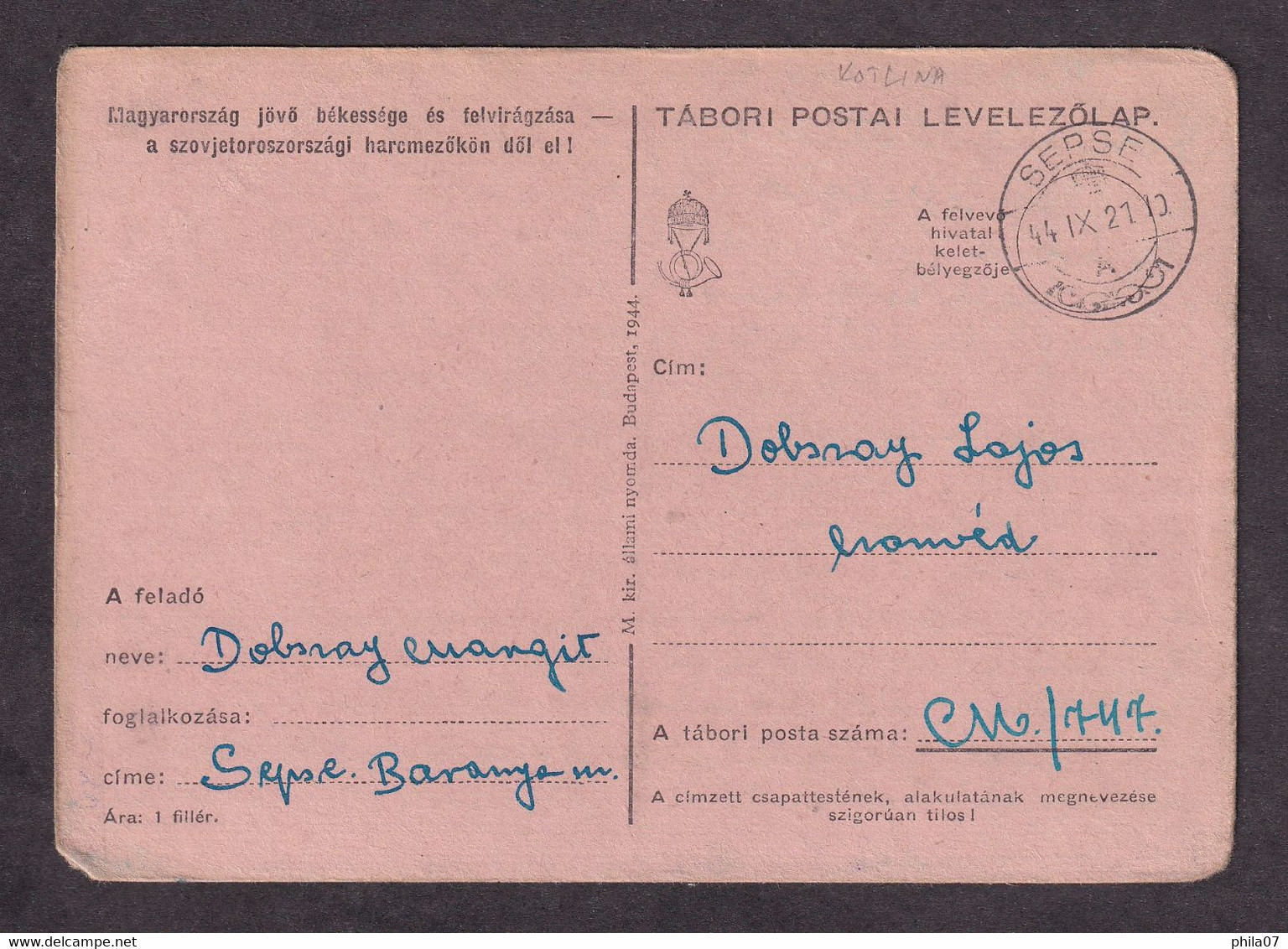 Hungary Occupation Of Croatia - Military Stationery Sent From Kotlina In Barany (Sepsa) To Military Mail No. 747, 21.09. - Autres & Non Classés