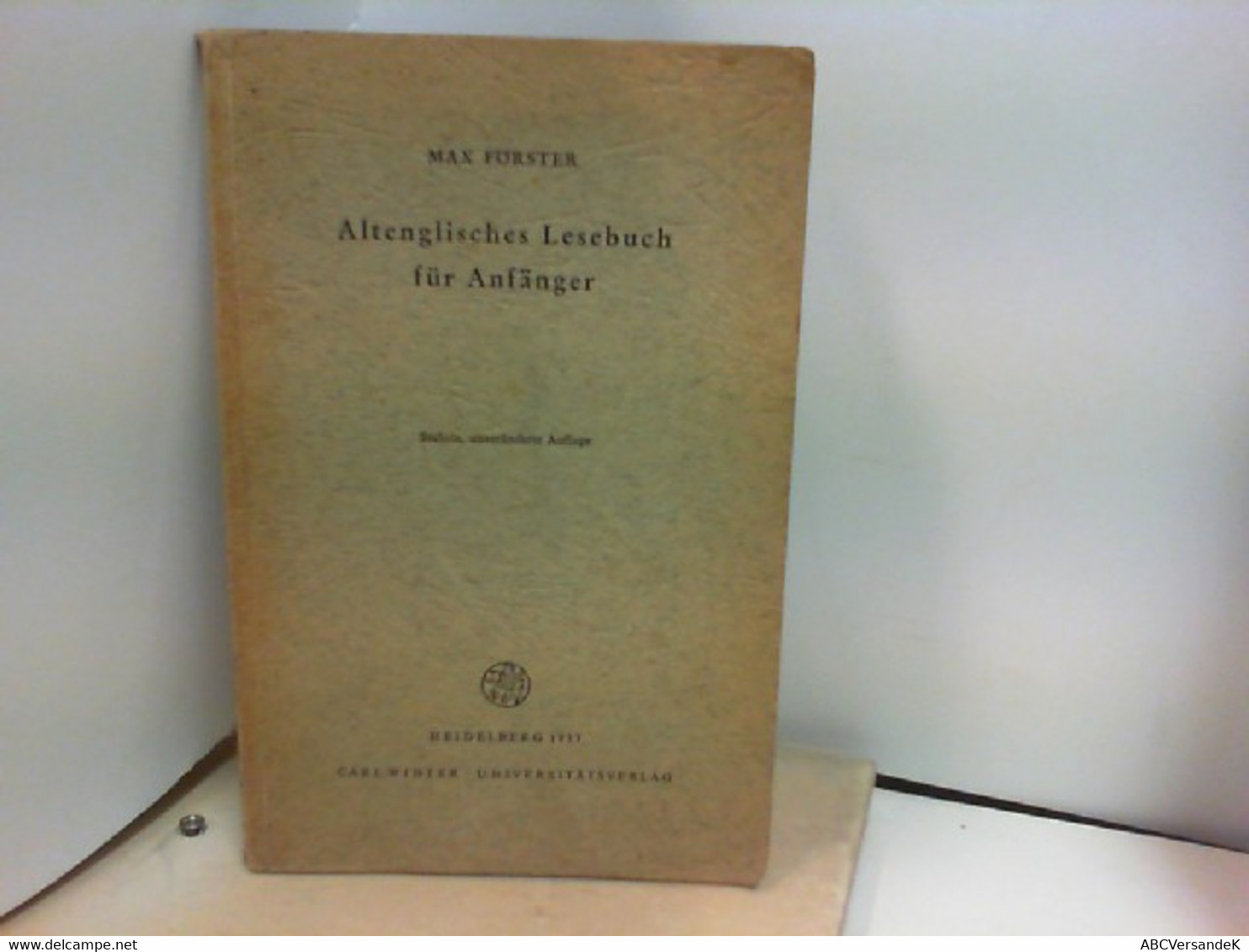 Altenglisches Lesebuch Für Anfänger (Germanische Bibliothek,I.Sammlung,III. Reihe,Bd. 4) - Schoolboeken