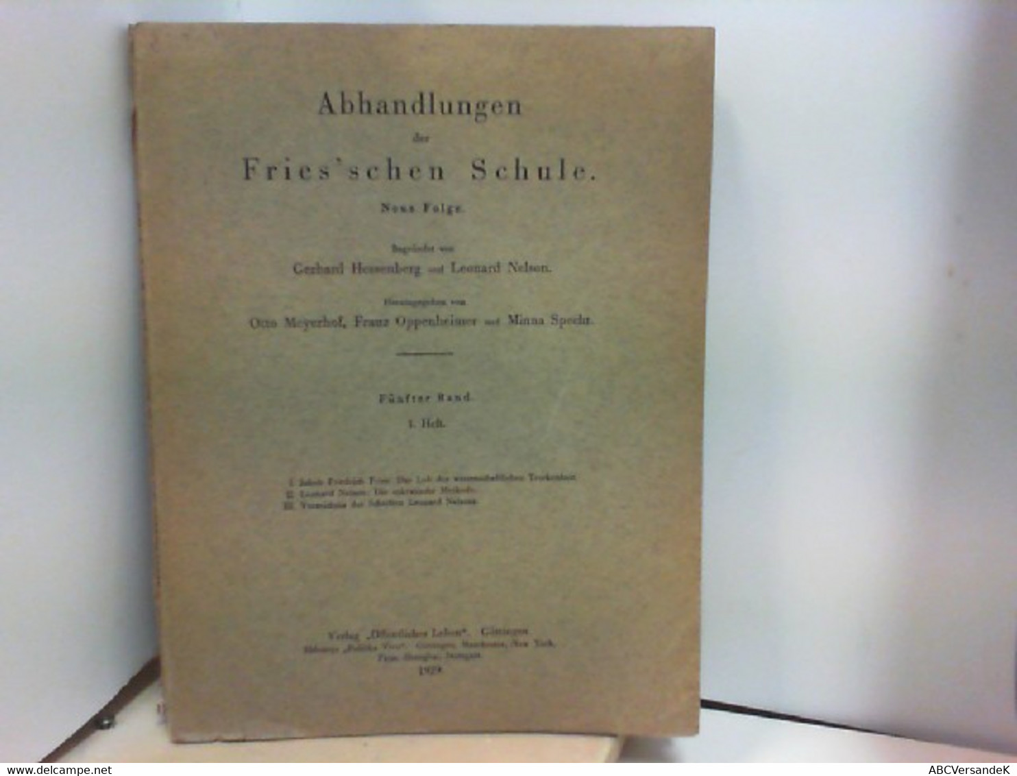 Abhandlungen Der Fries ' Schen Schule - Band 5 / Heft 1 - Philosophy