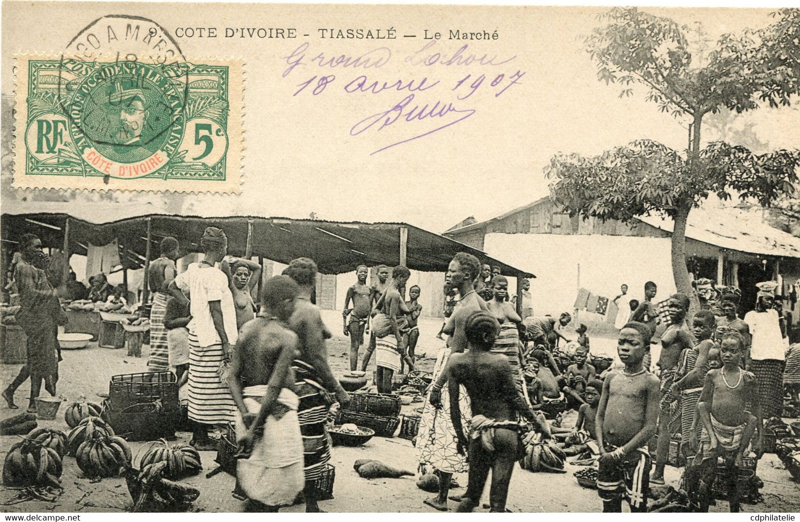 COTE D'IVOIRE CARTE POSTALE -TIASSALE -LE MARCHE DEPART (LOANGO) A MARSEILLE 18 AVRIL 07 L.M. N°1 POUR LA FRANCE - Lettres & Documents