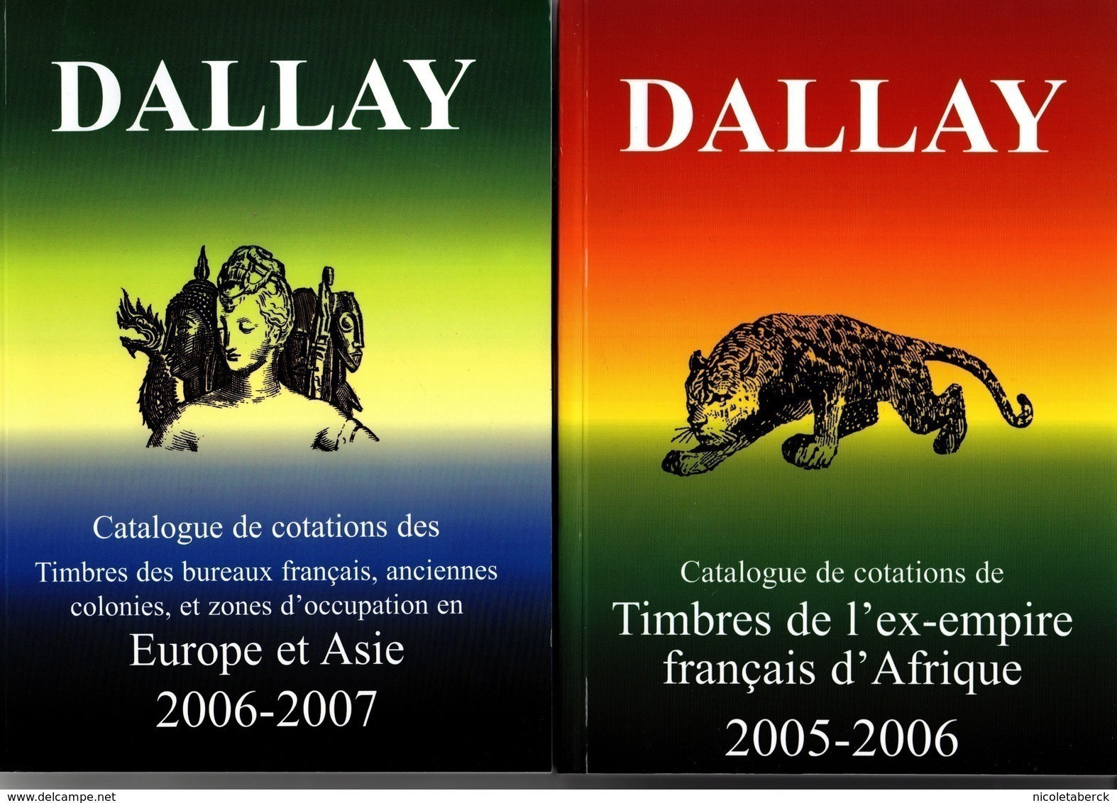 Catalogue Dallay Europe Et Asie2006/07+catalogue Dallay Afrique 2005-2006.Etat Neuf/1timbre ND Offert(colonies) Cote 20€ - Oostenrijk