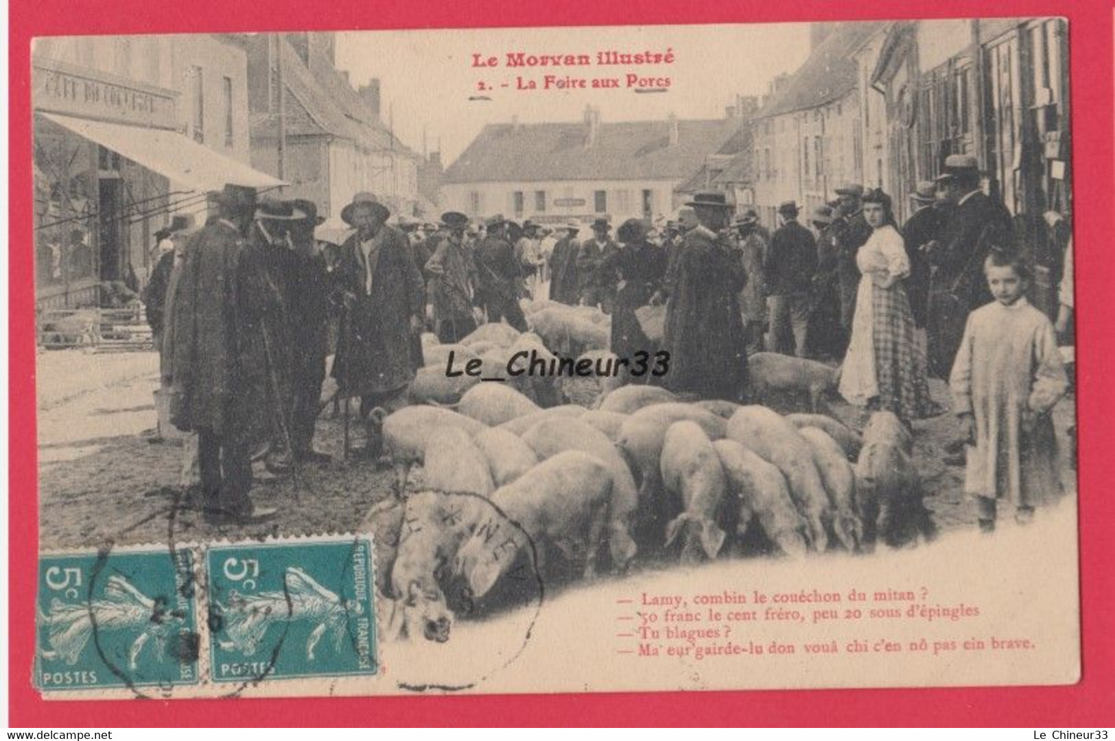 58 - MORVAN Illustré--La Foire Aux Porcs---Lamy Combin Le Couéchon Du Mitan....animé - Ferias