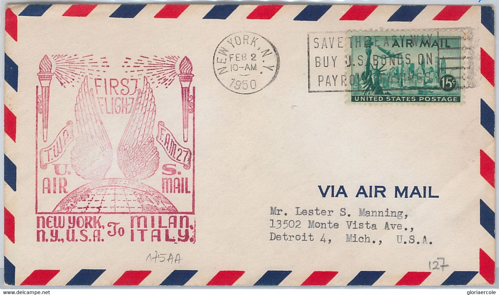 46710 - USA  - POSTAL HISTORY - 1st FLIGHT COVER : NY  To MILANO - # 175 AA  TWA - Sonstige & Ohne Zuordnung