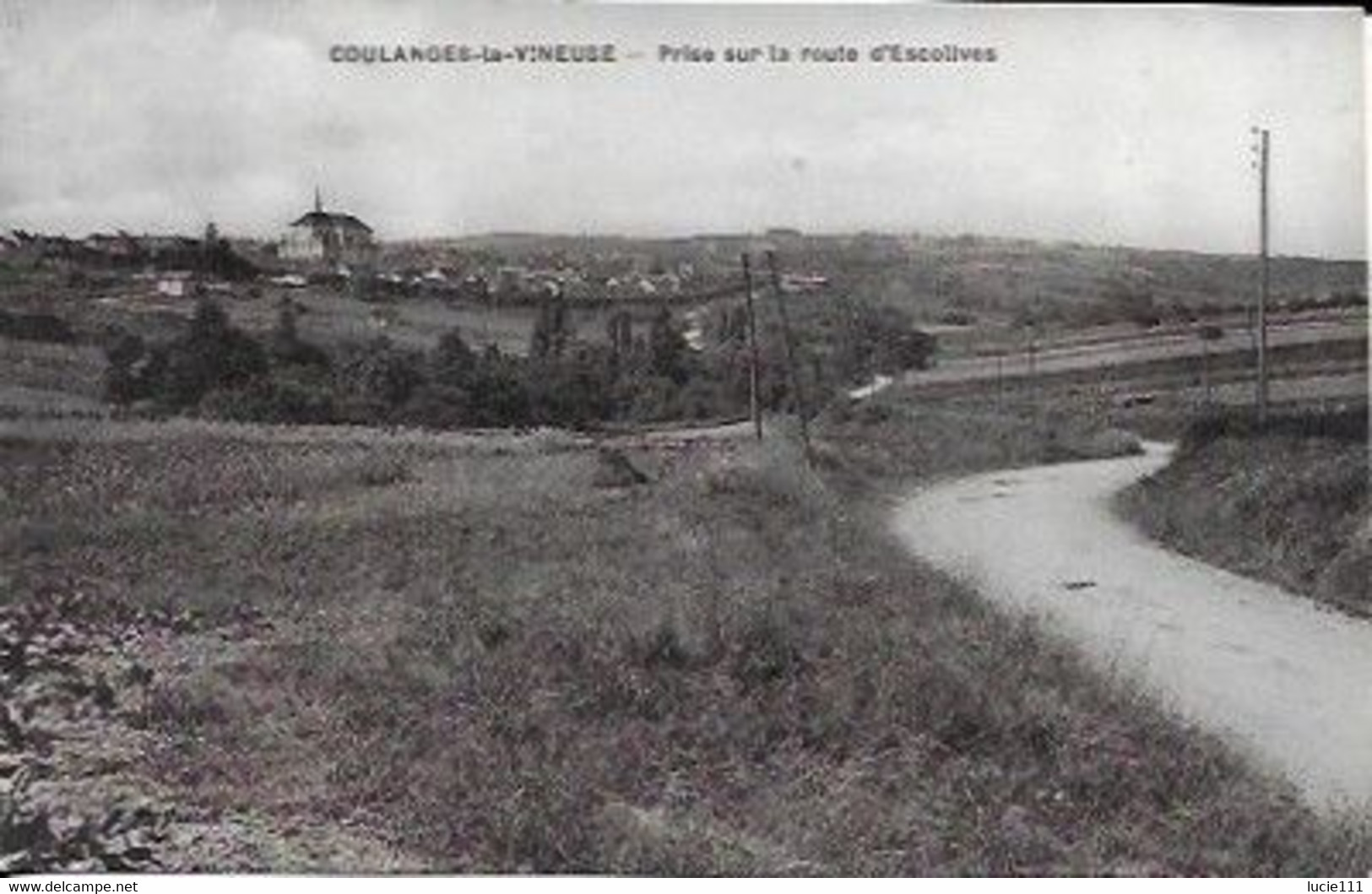 Prise Sur La D'escolives Carte En Bon état - Coulanges La Vineuse