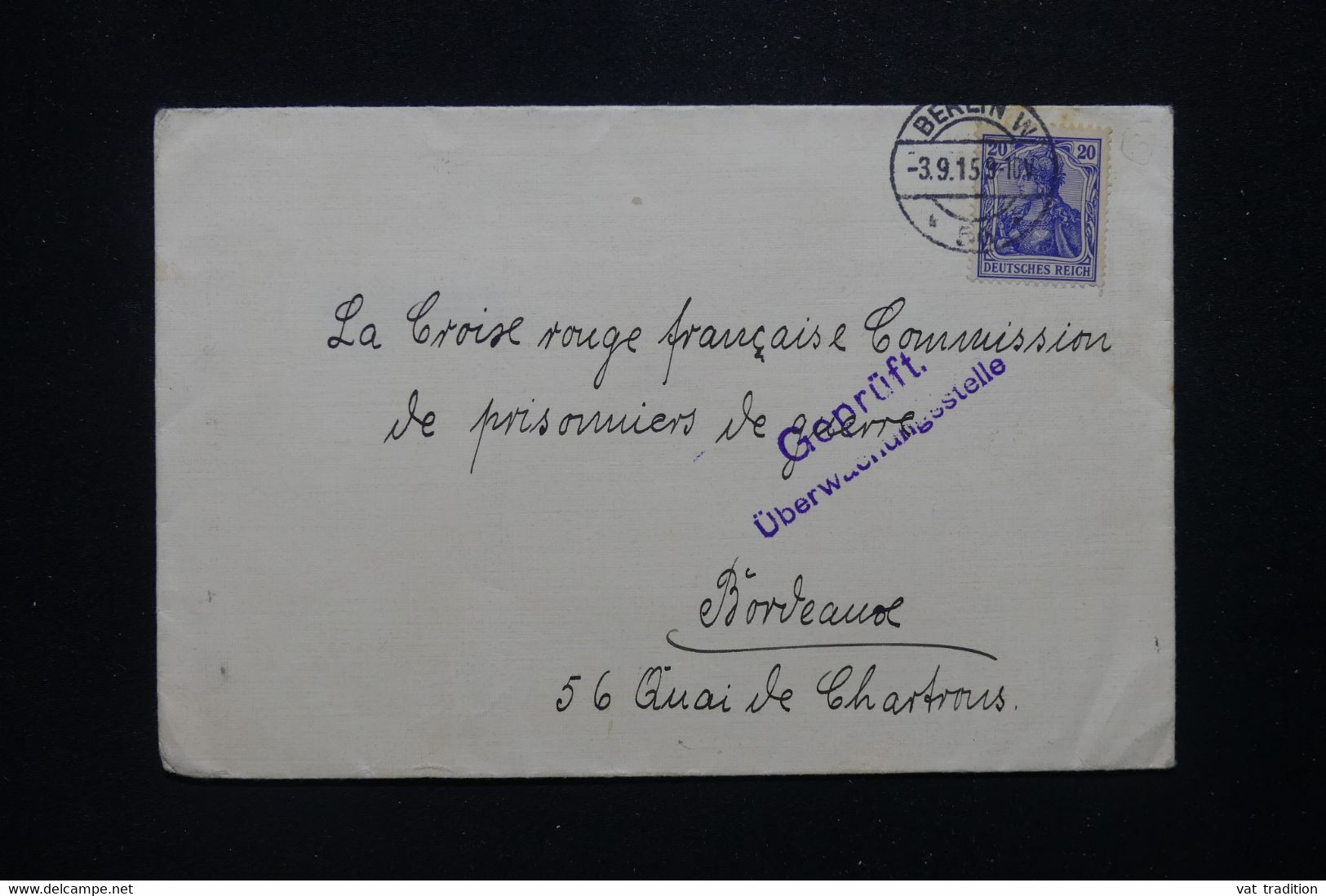 ALLEMAGNE - Enveloppe De Berlin Pour La Croix Rouge Française à Bordeaux En 1915 - L 115264 - Cartas & Documentos